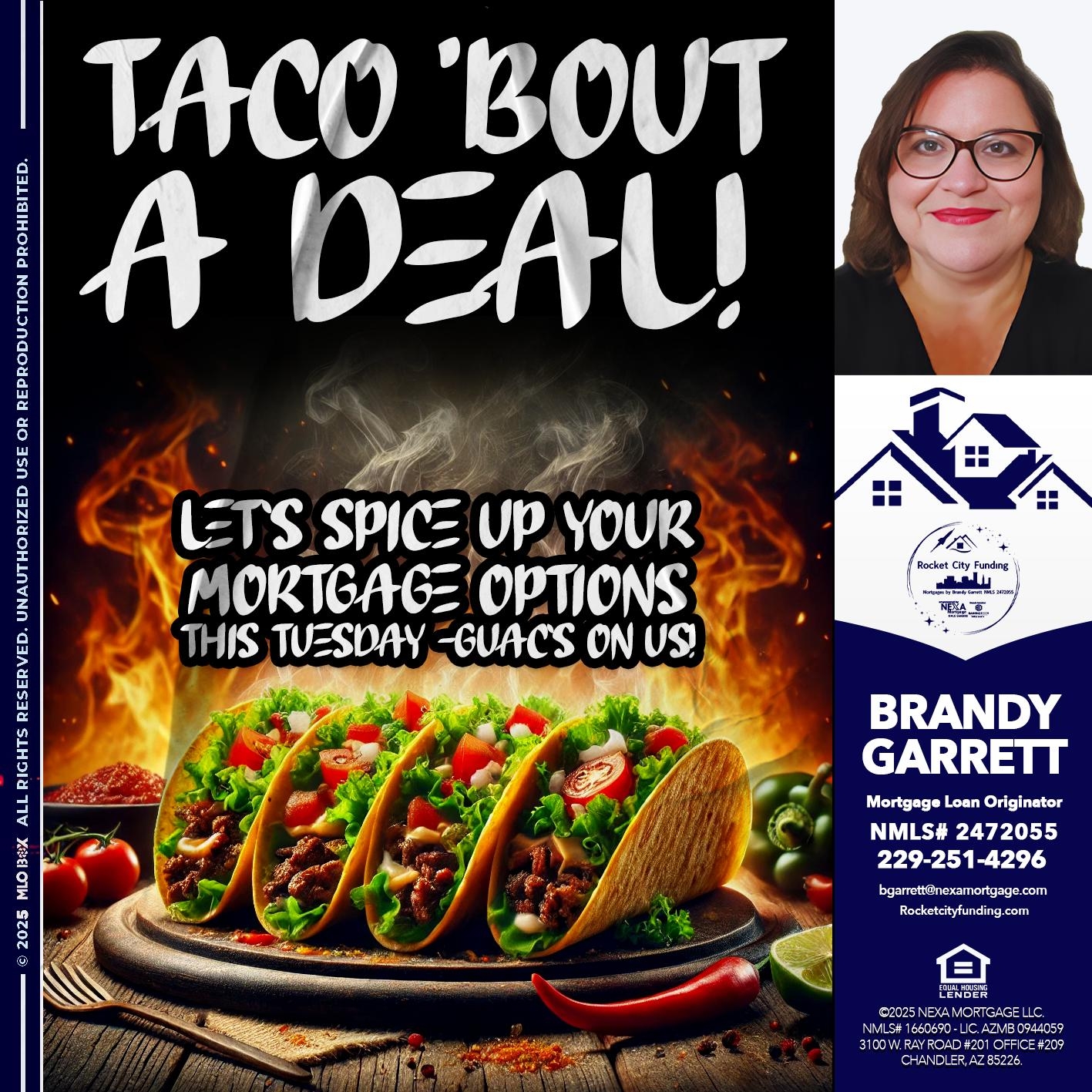 TACO BOUT- Brandy Garrett -Mortgage Loan Originator