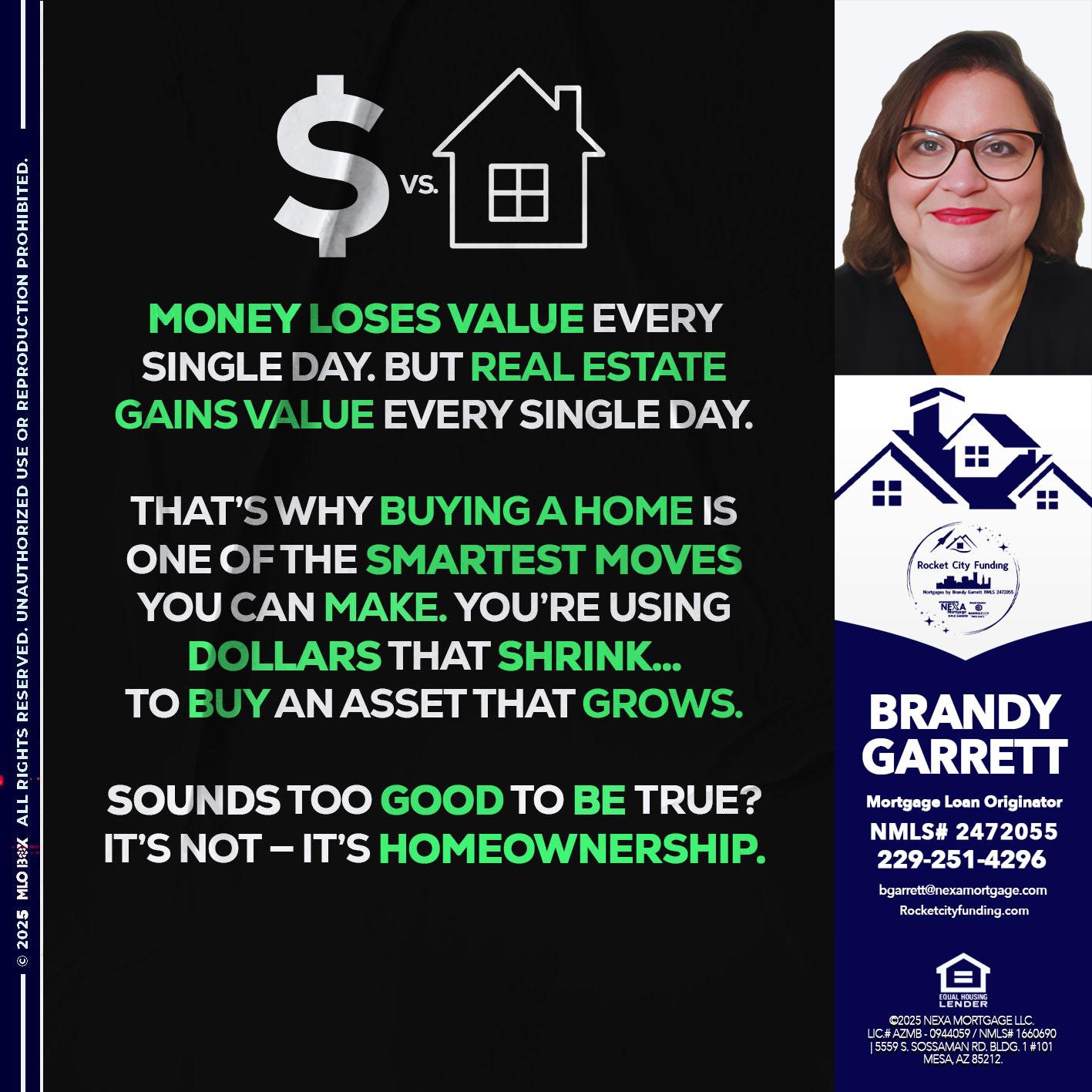 MONEY LOSES VALUE - Brandy Garrett -Mortgage Loan Originator