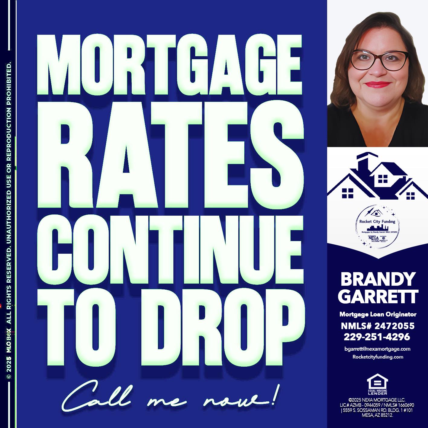 MORTGAGE RATES - Brandy Garrett -Mortgage Loan Originator