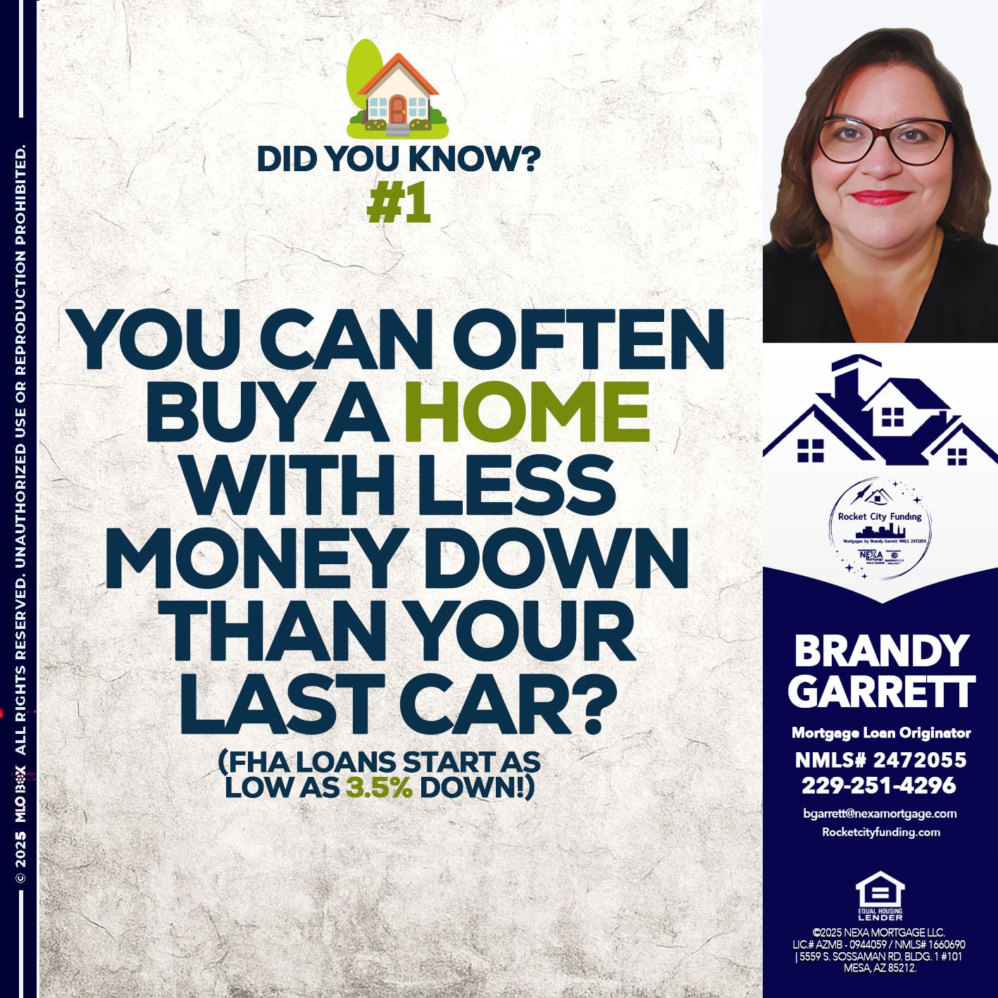 DID YOU KNOW #1 - Brandy Garrett -Mortgage Loan Originator