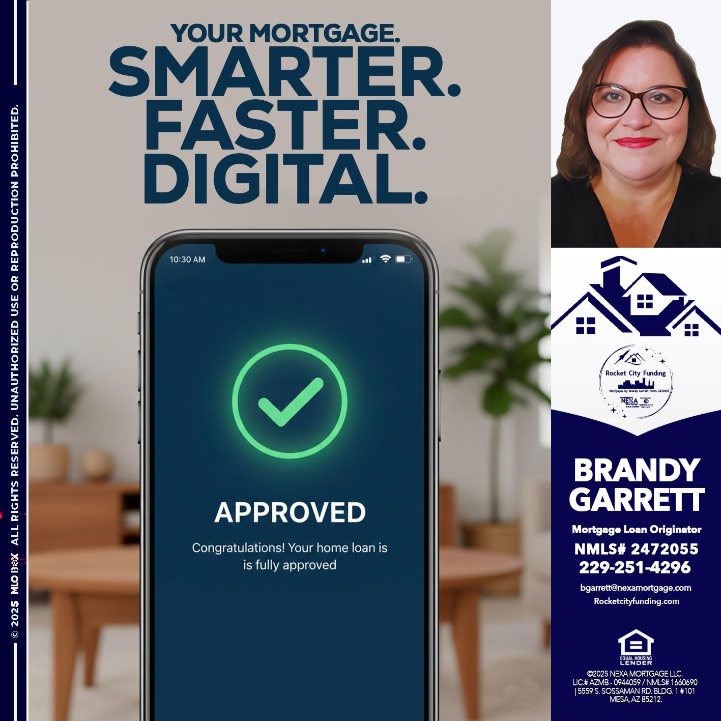 smarter faster digital - Brandy Garrett -Mortgage Loan Originator