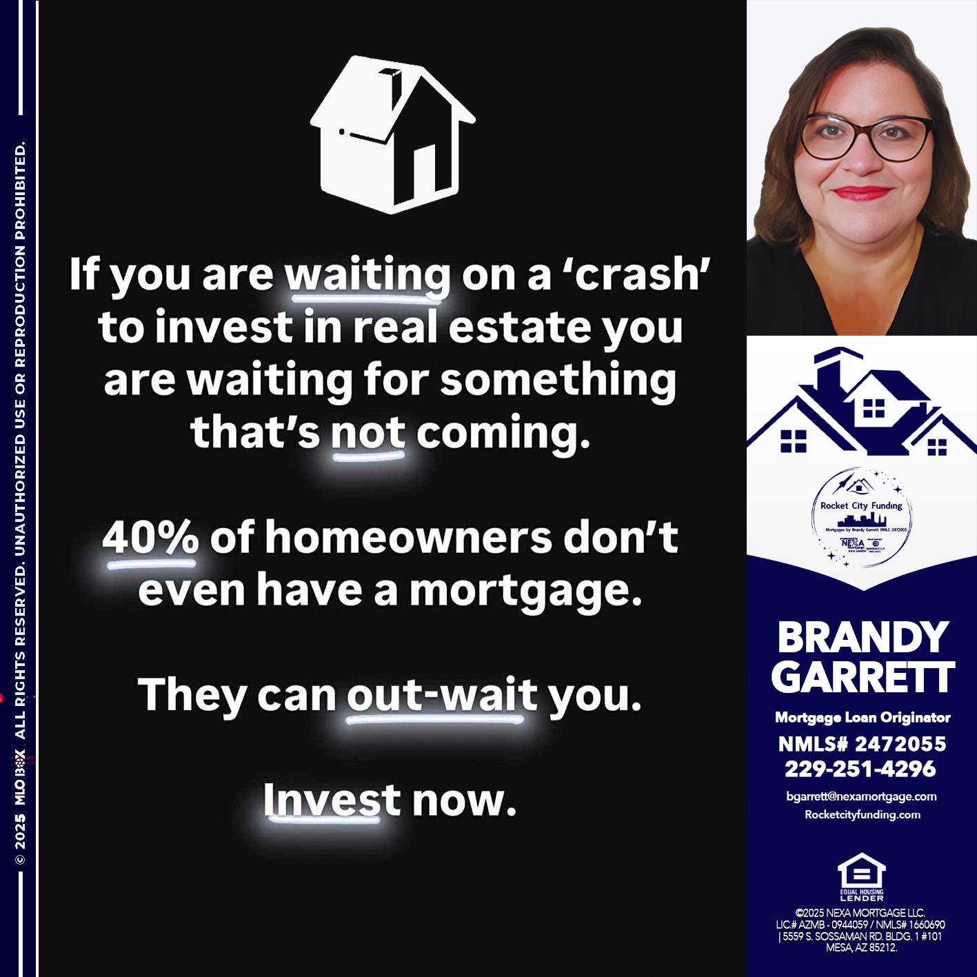 IF YOU ARE WAITING - Brandy Garrett -Mortgage Loan Originator
