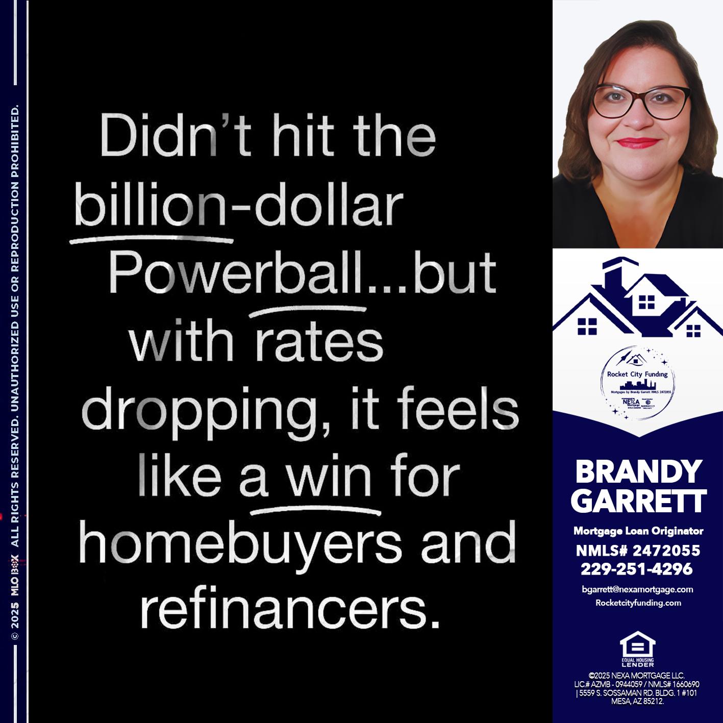 DIDNT HIT - Brandy Garrett -Mortgage Loan Originator