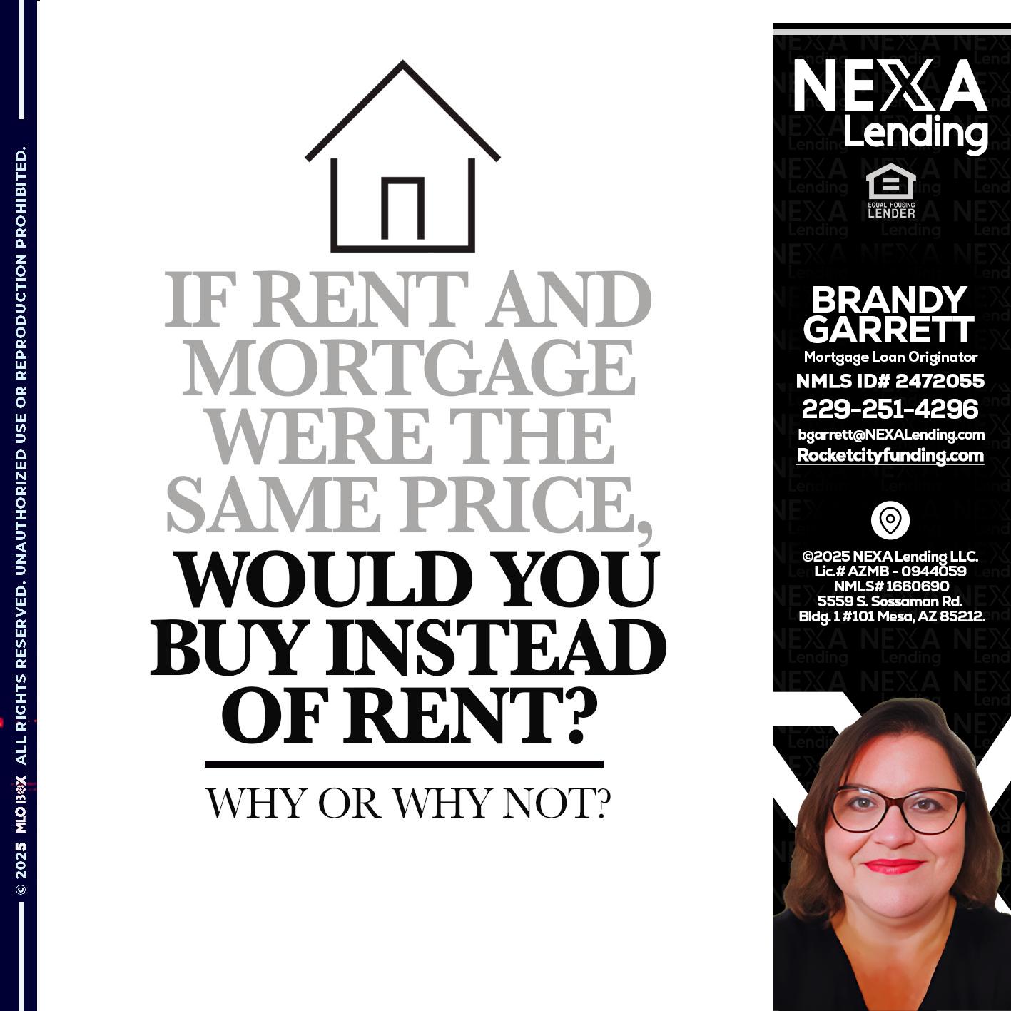 IF RENT - Brandy Garrett -Mortgage Loan Originator