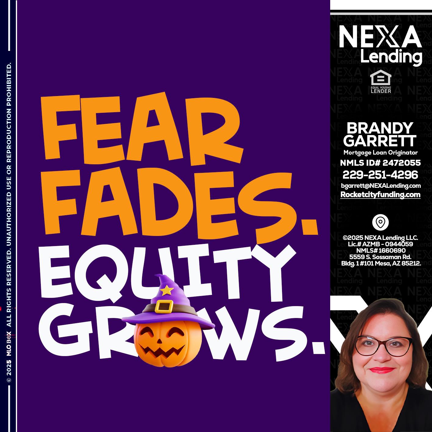 FEAR FADES - Brandy Garrett -Mortgage Loan Originator