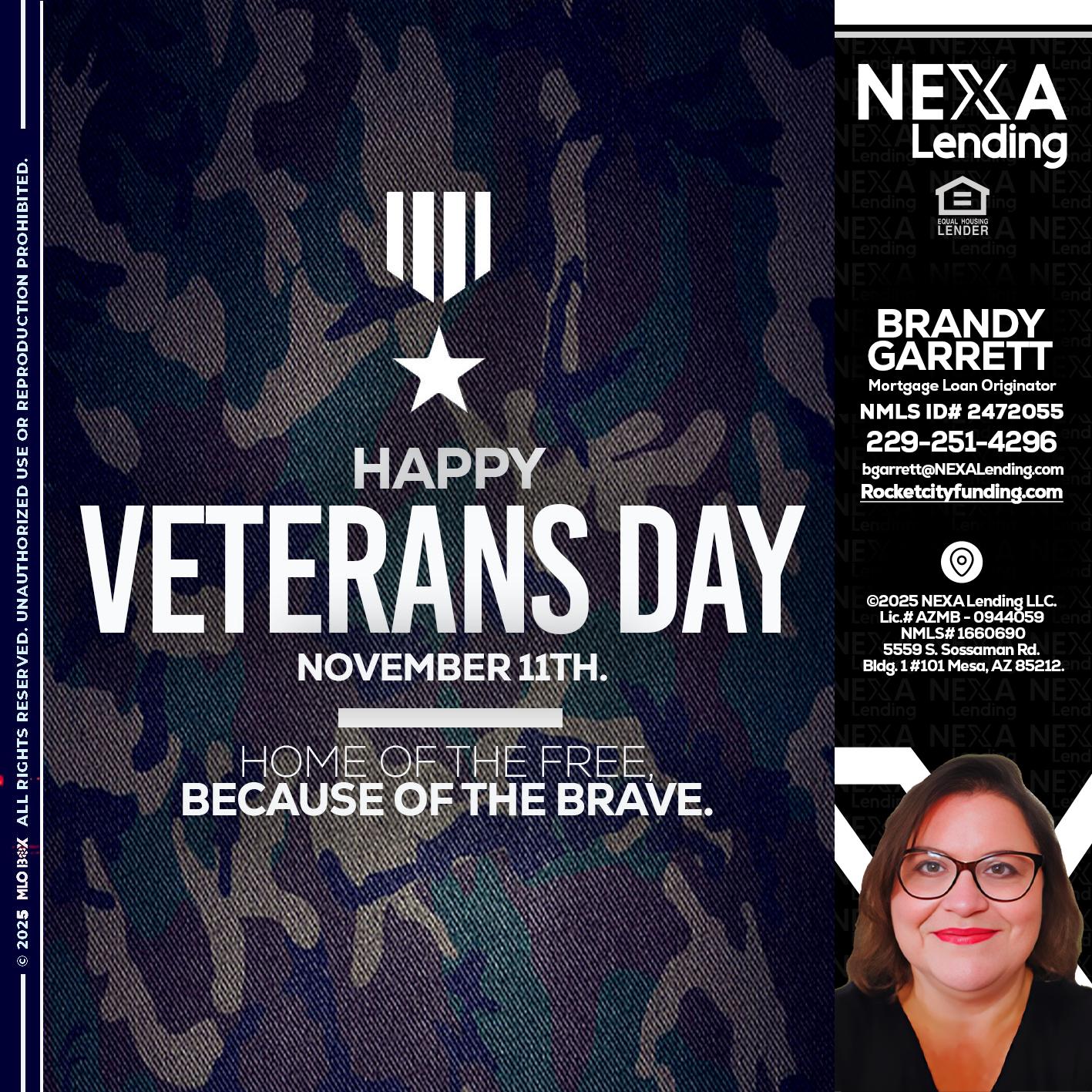VETERANS DAY - Brandy Garrett -Mortgage Loan Originator