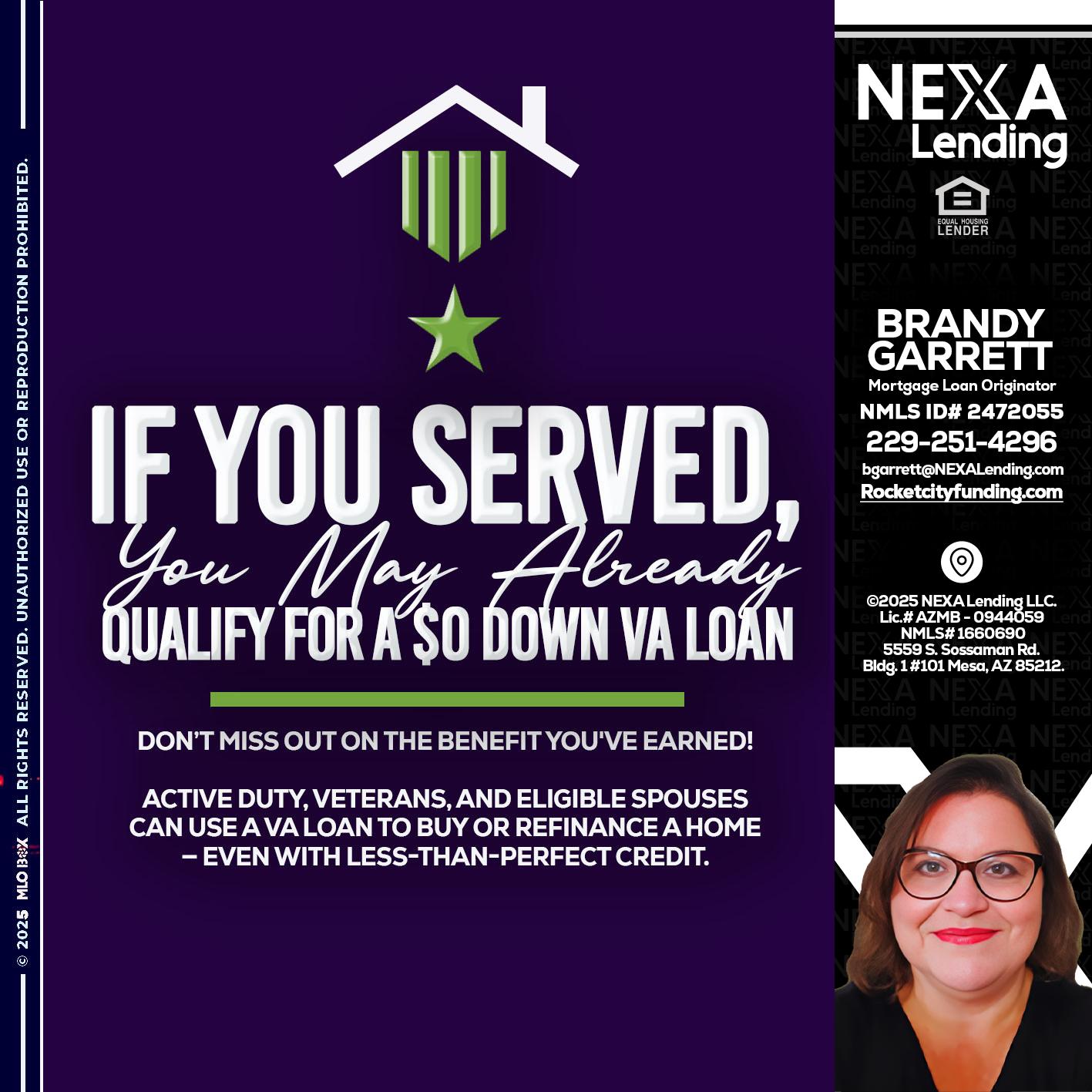 IF YOU SERVED - Brandy Garrett -Mortgage Loan Originator