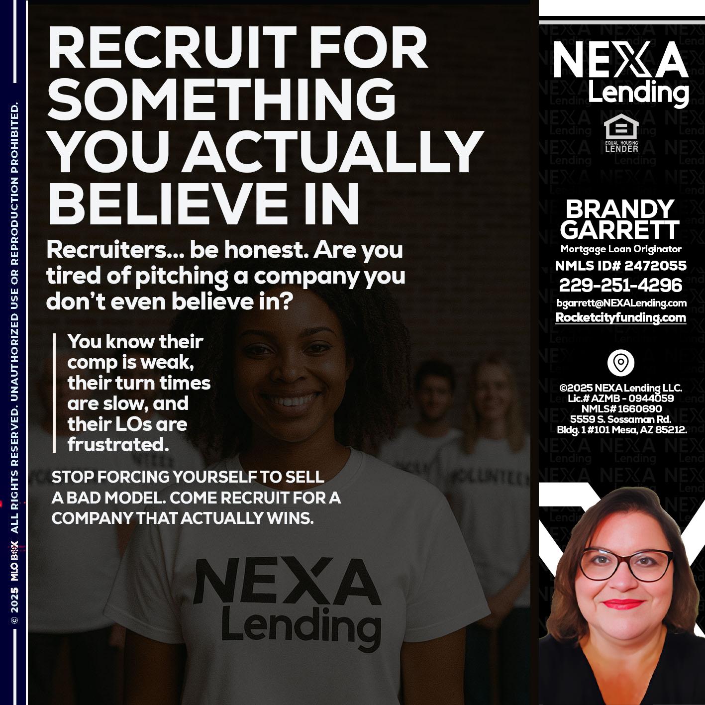 RECRUITING - Brandy Garrett -Mortgage Loan Originator