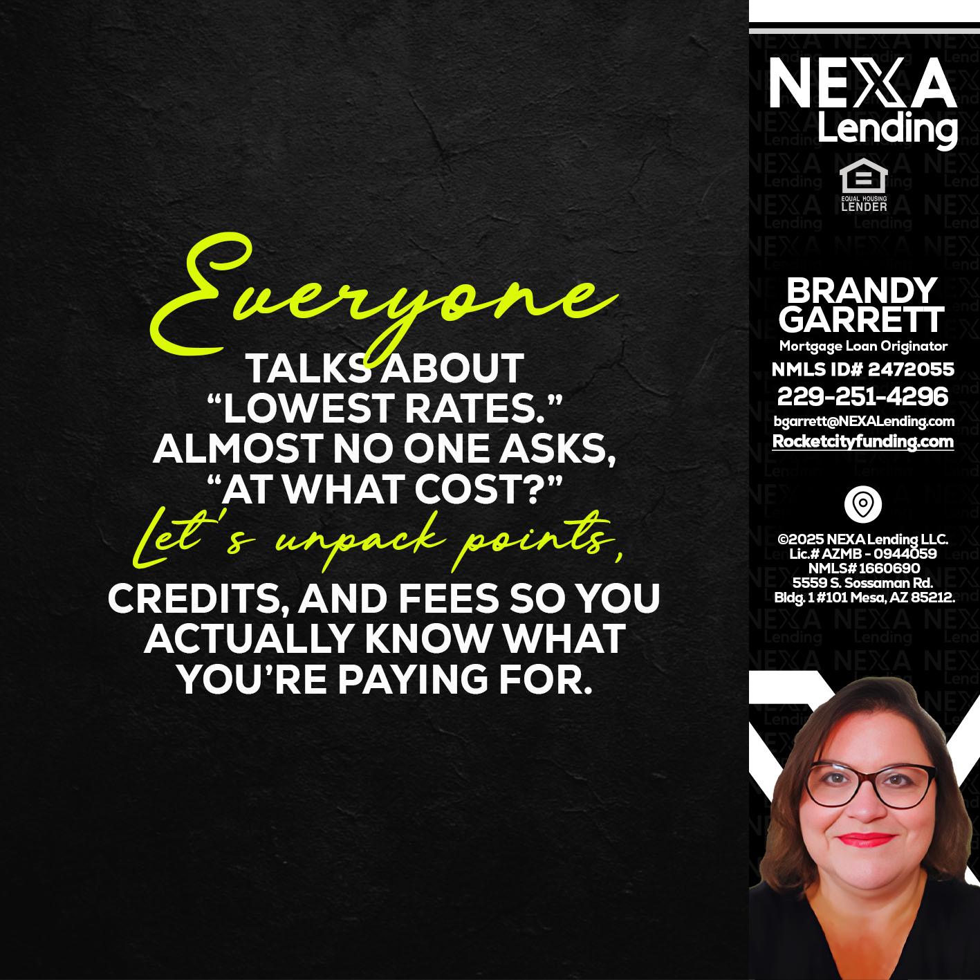 EVERYONE - Brandy Garrett -Mortgage Loan Originator