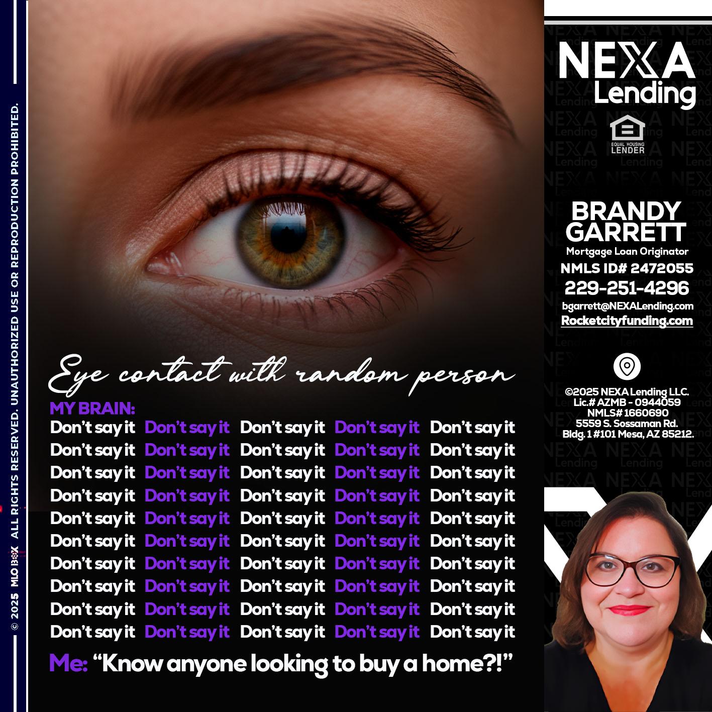 eye contact - Brandy Garrett -Mortgage Loan Originator