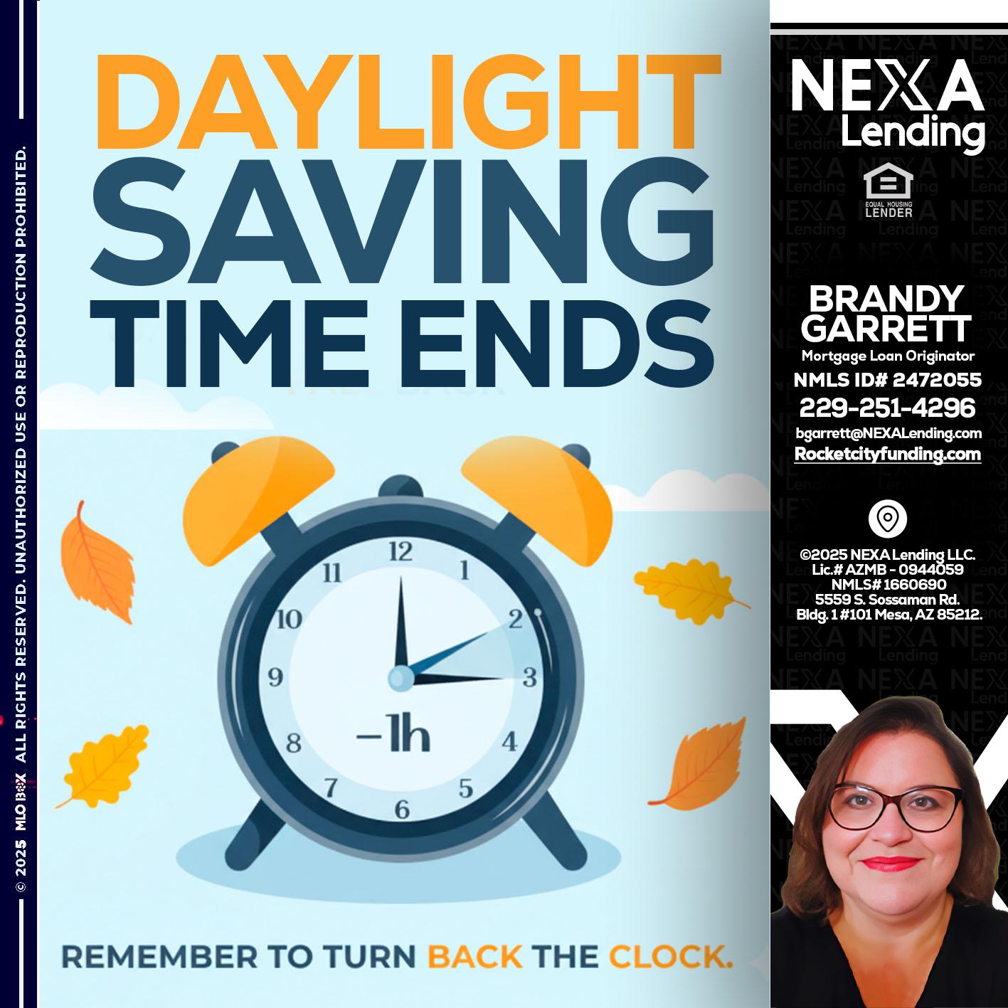daylight saving - Brandy Garrett -Mortgage Loan Originator