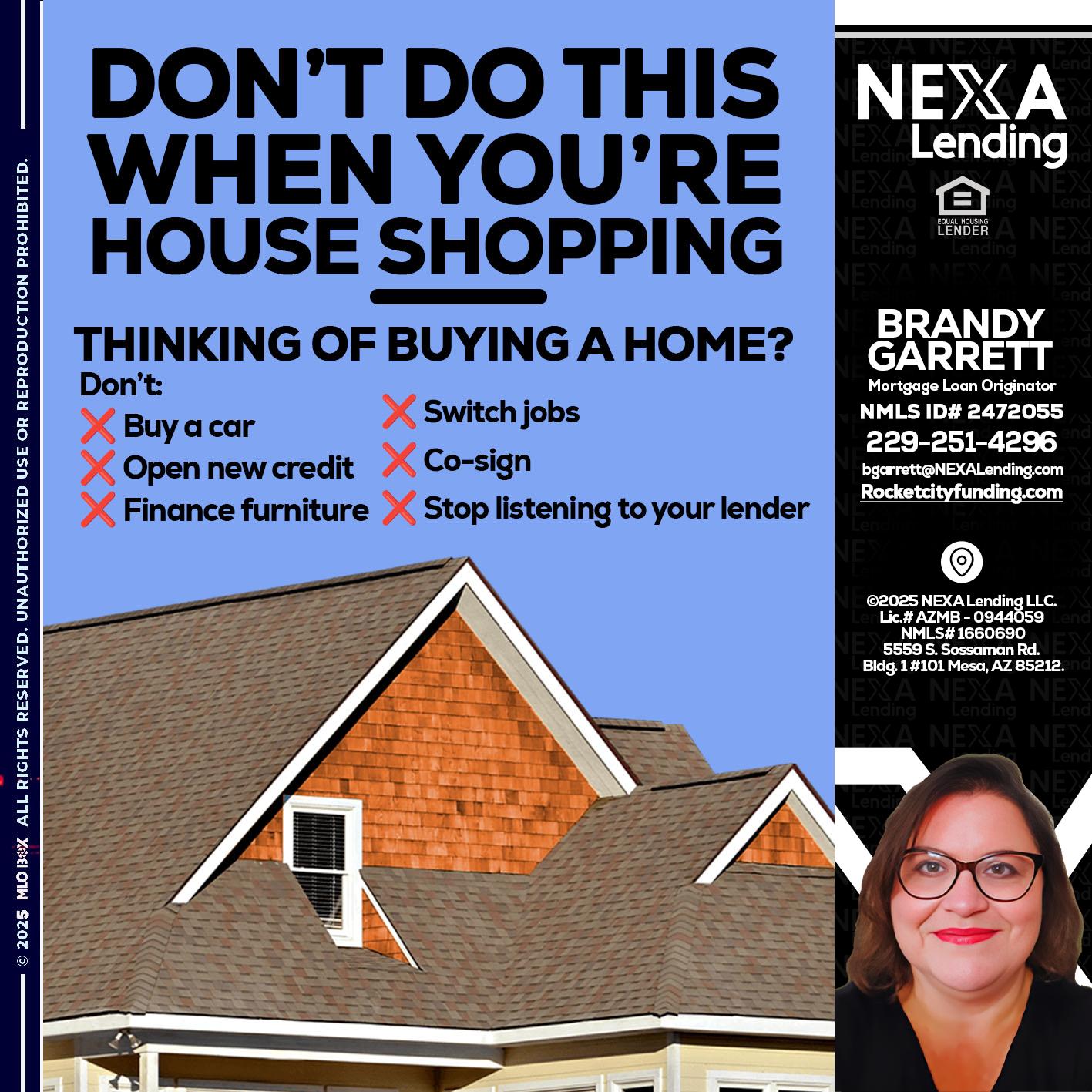 DONT DO THIS - Brandy Garrett -Mortgage Loan Originator