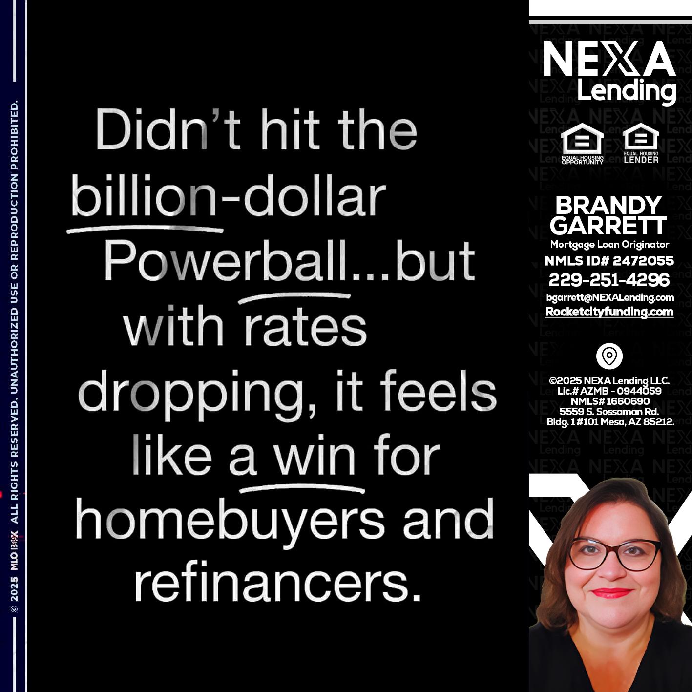 DIDNT HIT - Brandy Garrett -Mortgage Loan Originator