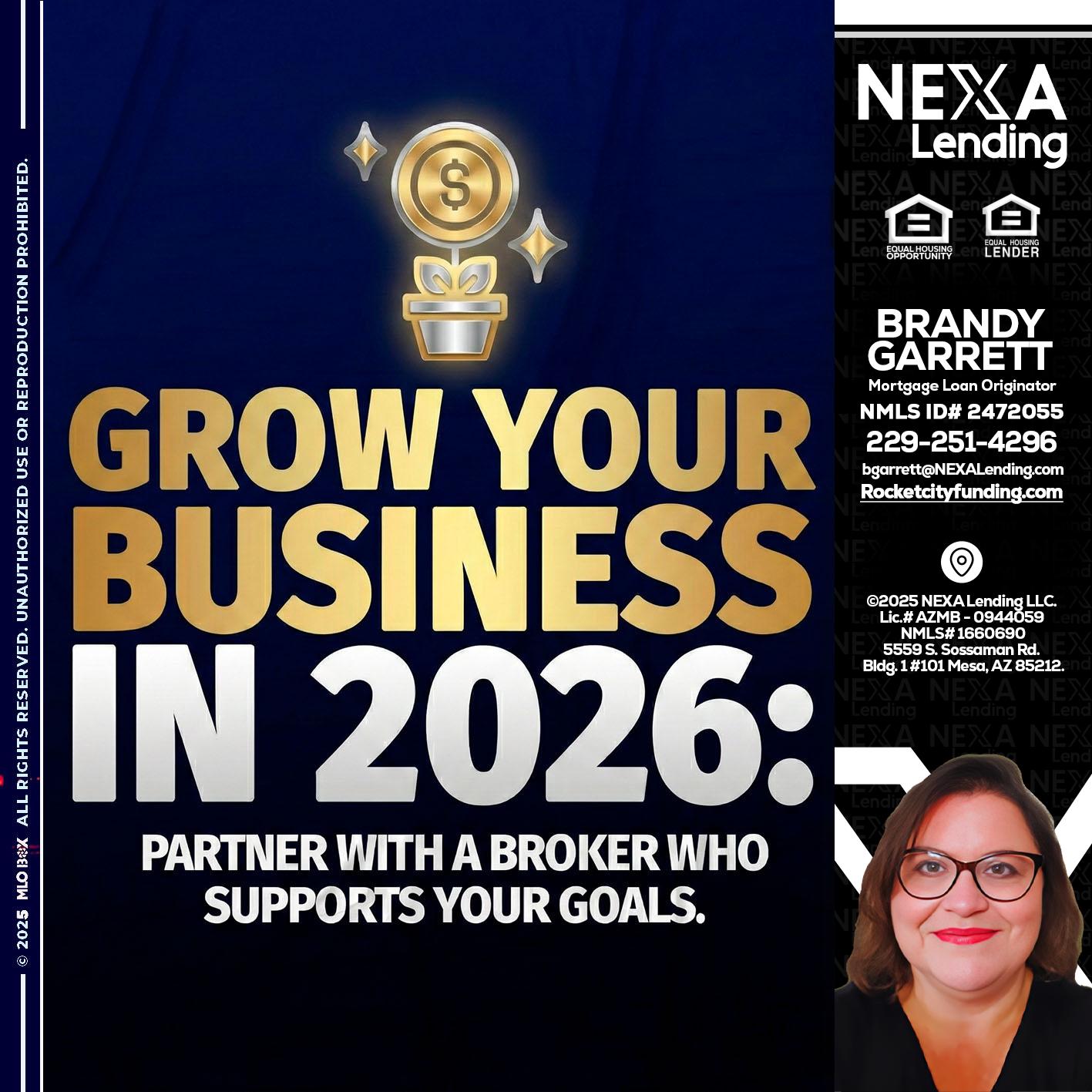 GROW YOUR BUSINESS - Brandy Garrett -Mortgage Loan Originator