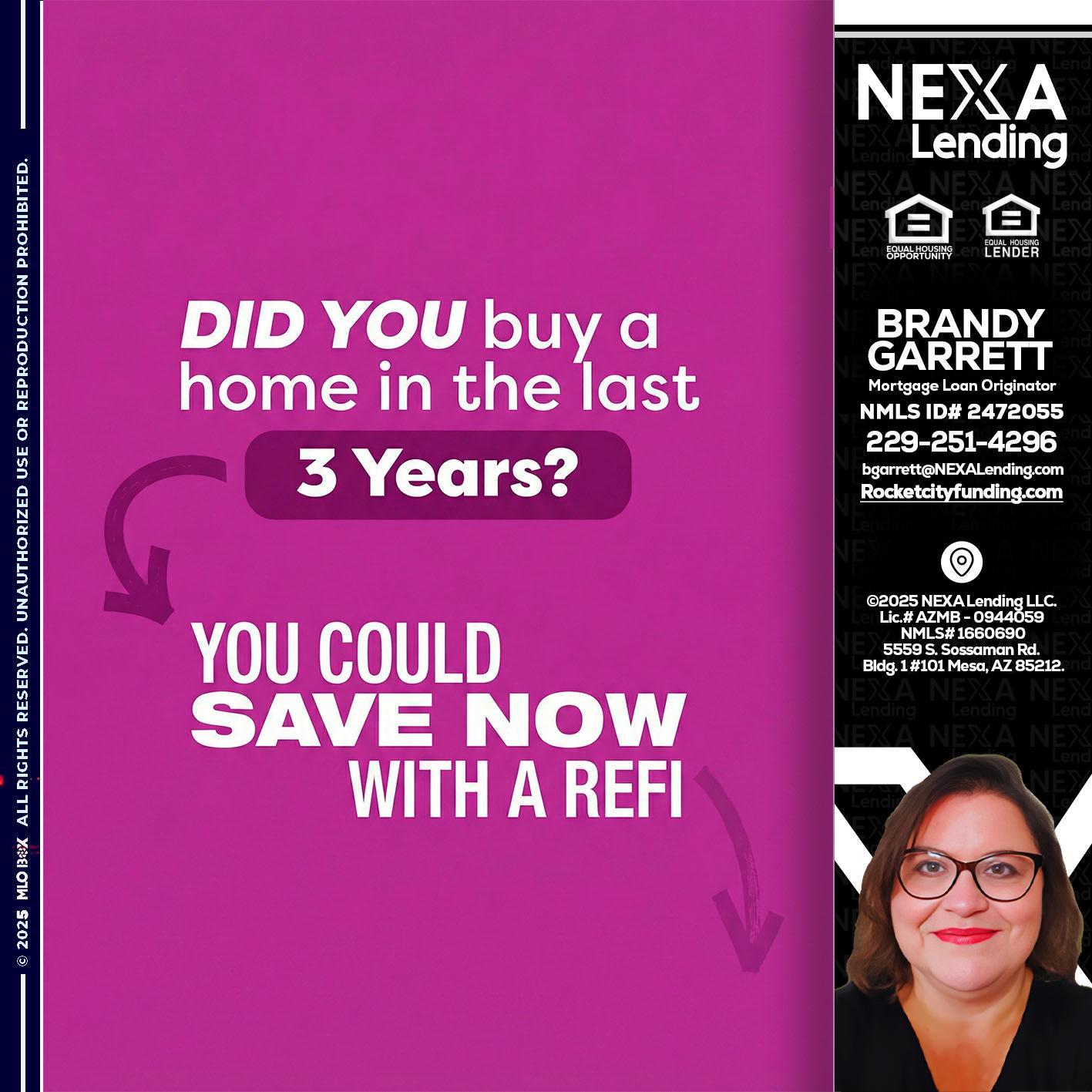 did you - Brandy Garrett -Mortgage Loan Originator