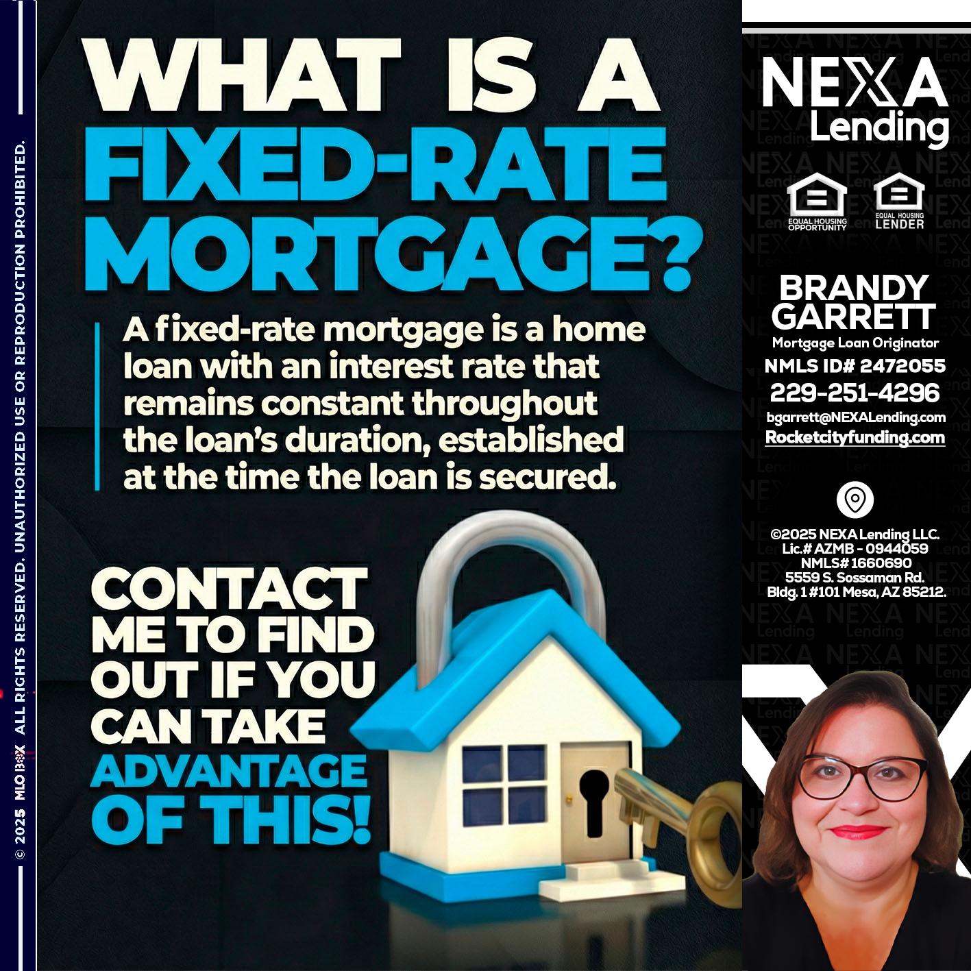 WHAT IS  A FIXED - Brandy Garrett -Mortgage Loan Originator