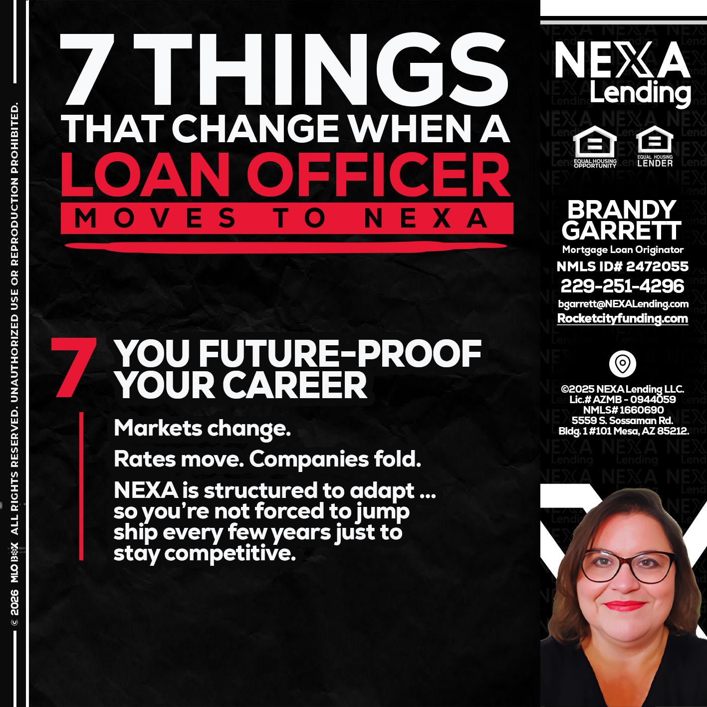 7 THINGS (7) - Brandy Garrett -Mortgage Loan Originator