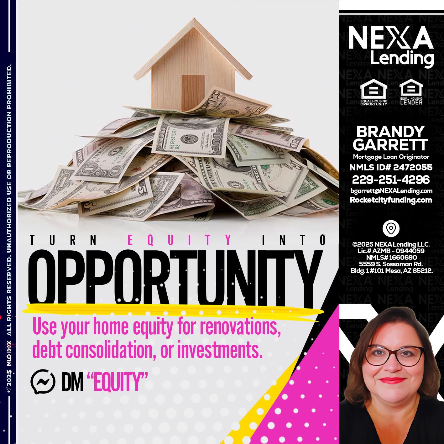 opportunity - Brandy Garrett -Mortgage Loan Originator