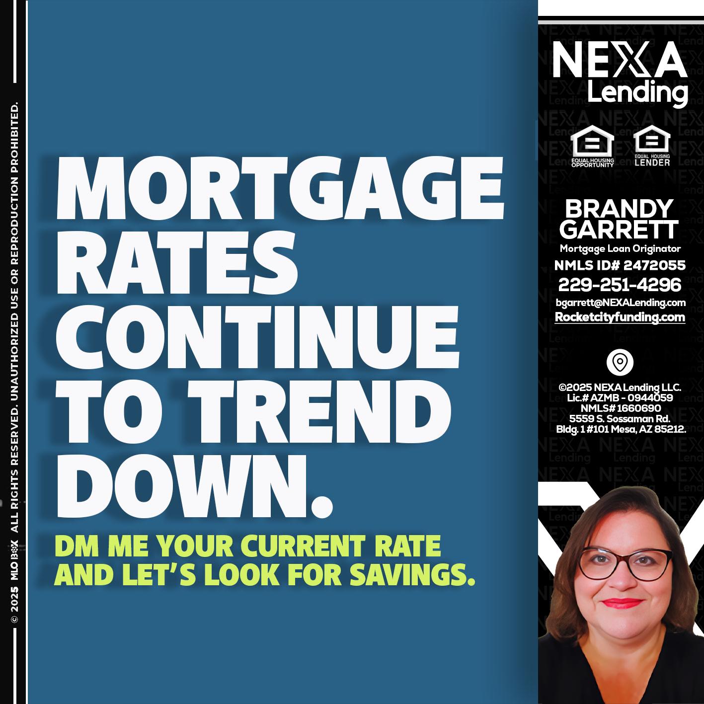 MORTGAGE RATES - Brandy Garrett -Mortgage Loan Originator