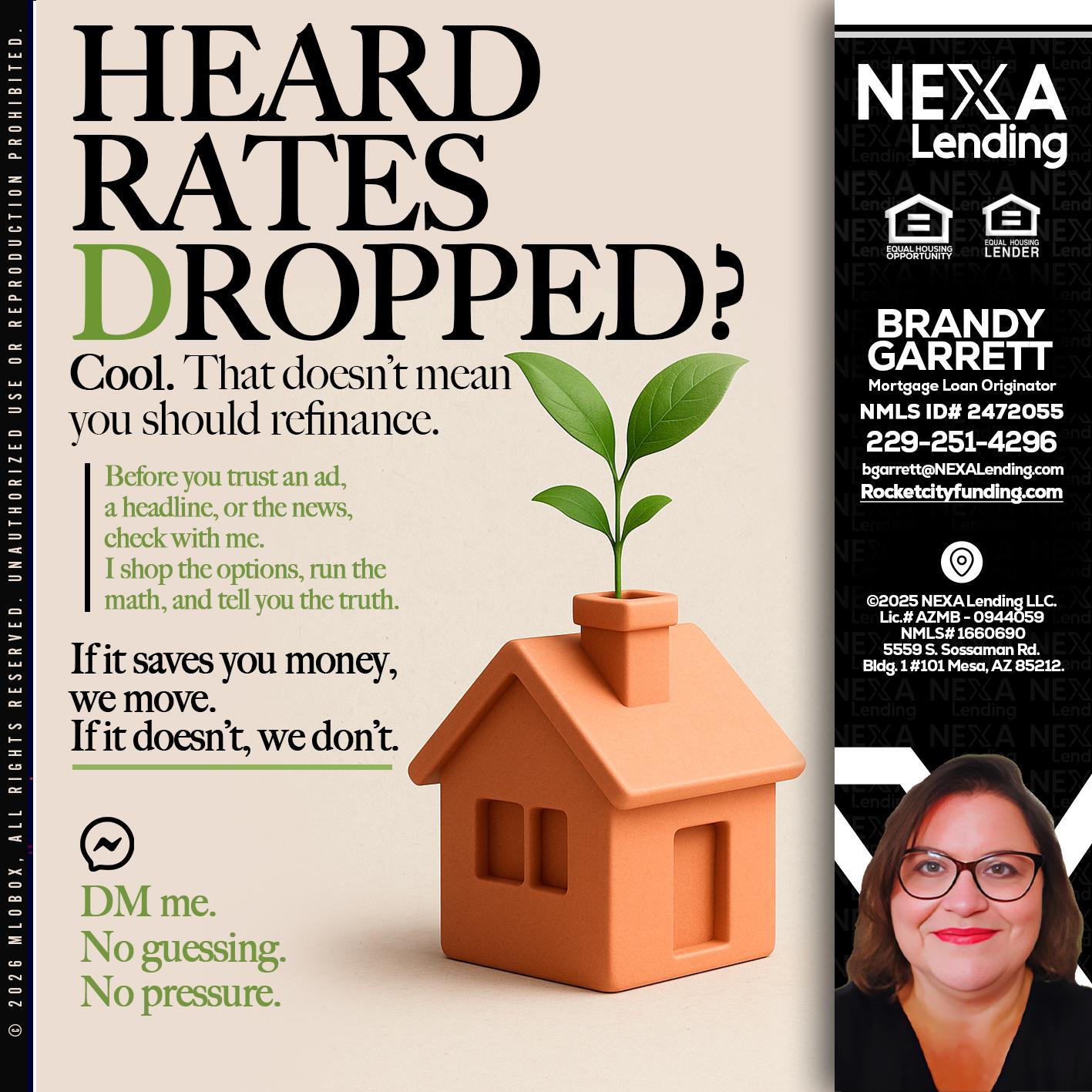 HEARD RATES - Brandy Garrett -Mortgage Loan Originator
