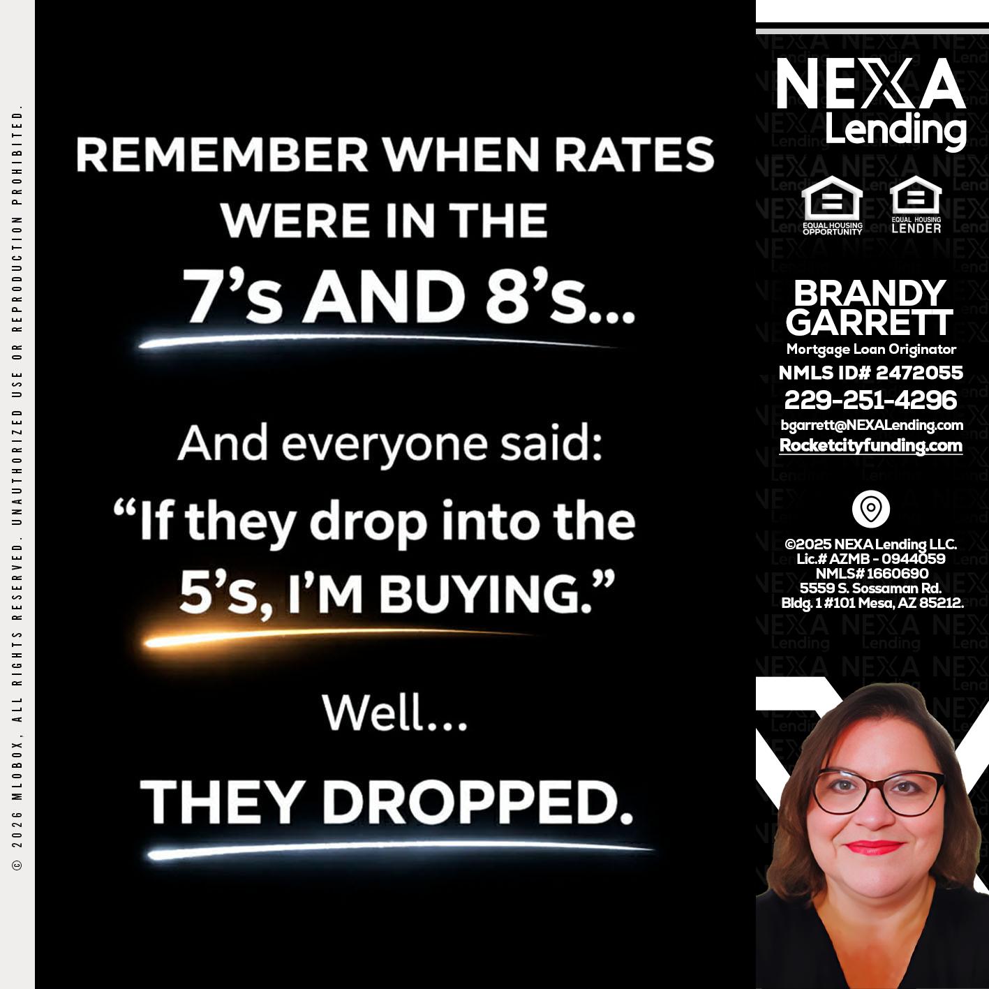 REMEMBER WHEN - Brandy Garrett -Mortgage Loan Originator
