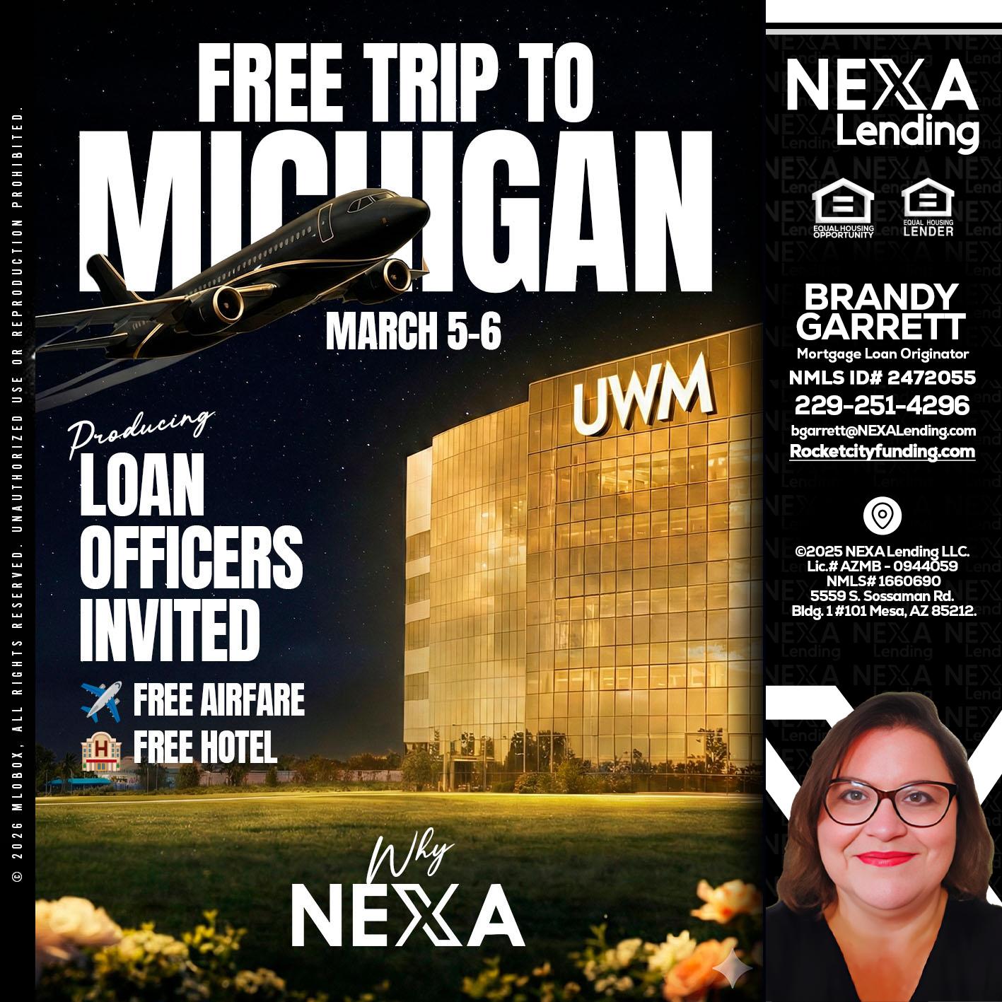 free Michigan trip - Brandy Garrett -Mortgage Loan Originator