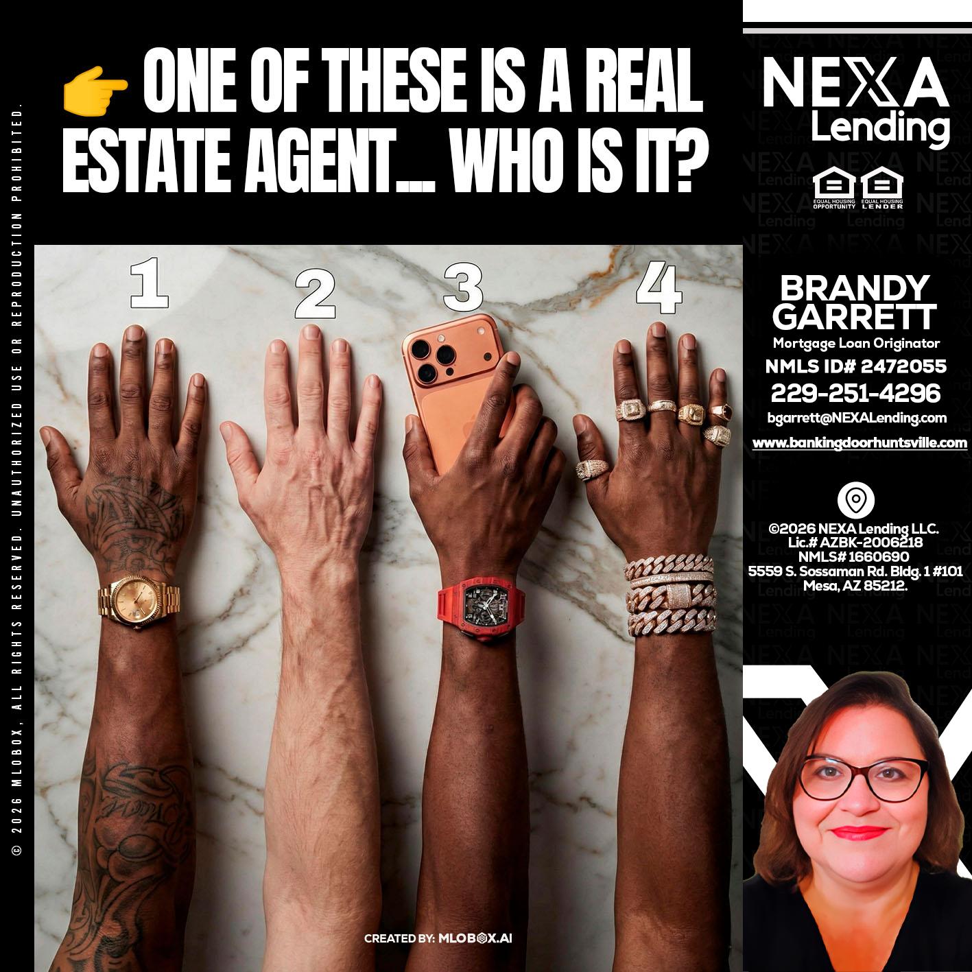 ONE OF THESE - Brandy Garrett -Mortgage Loan Originator