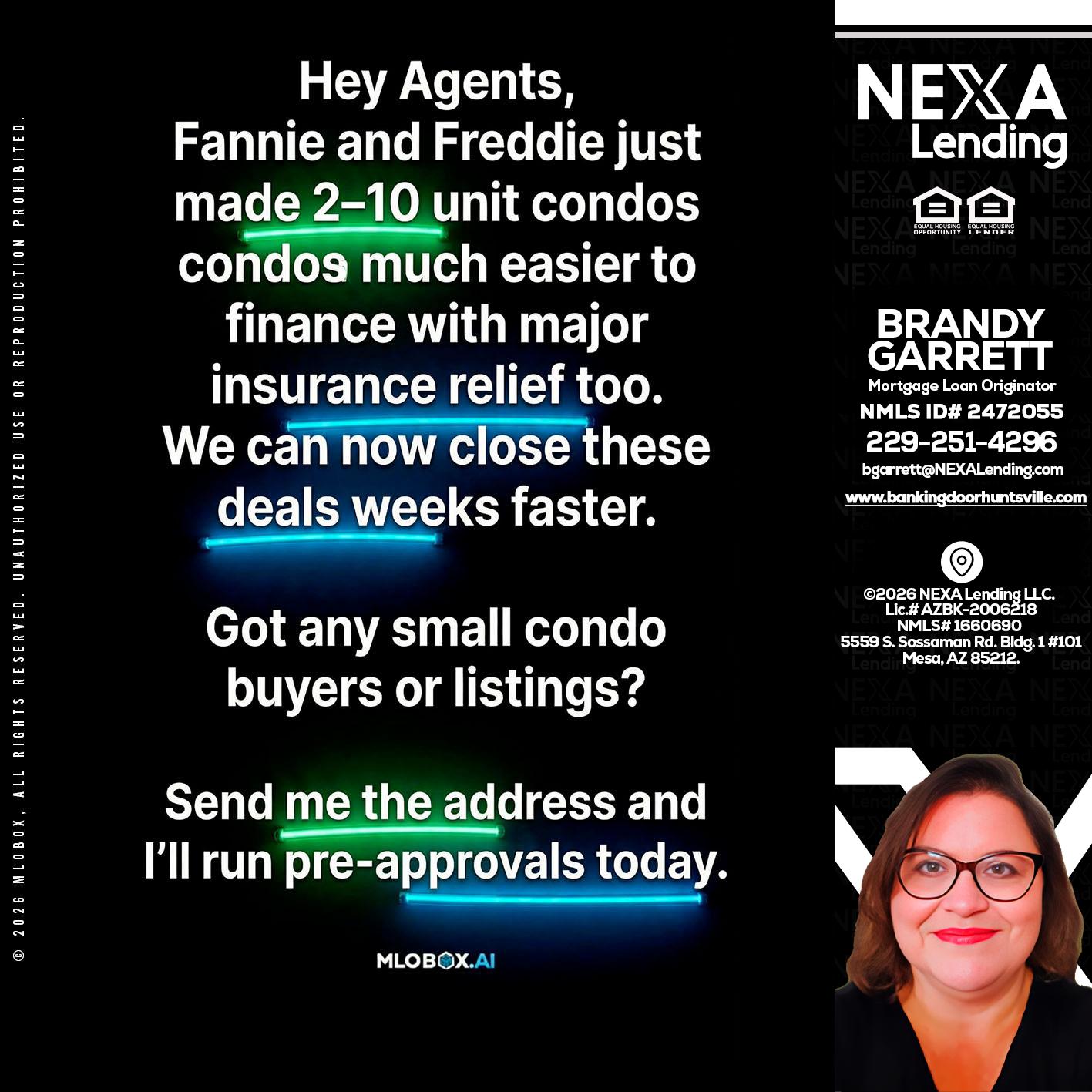HEY AGENTS - Brandy Garrett -Mortgage Loan Originator