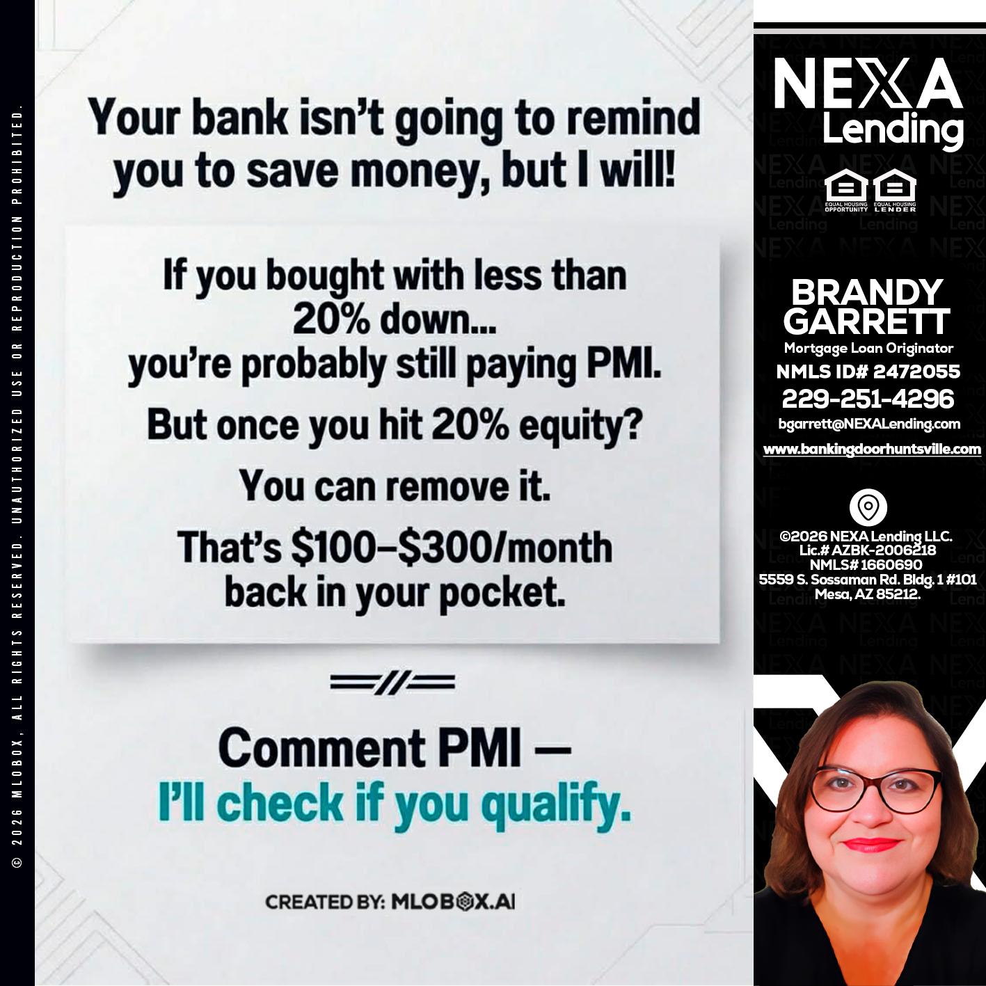 YOUR BANK ISNT - Brandy Garrett -Mortgage Loan Originator