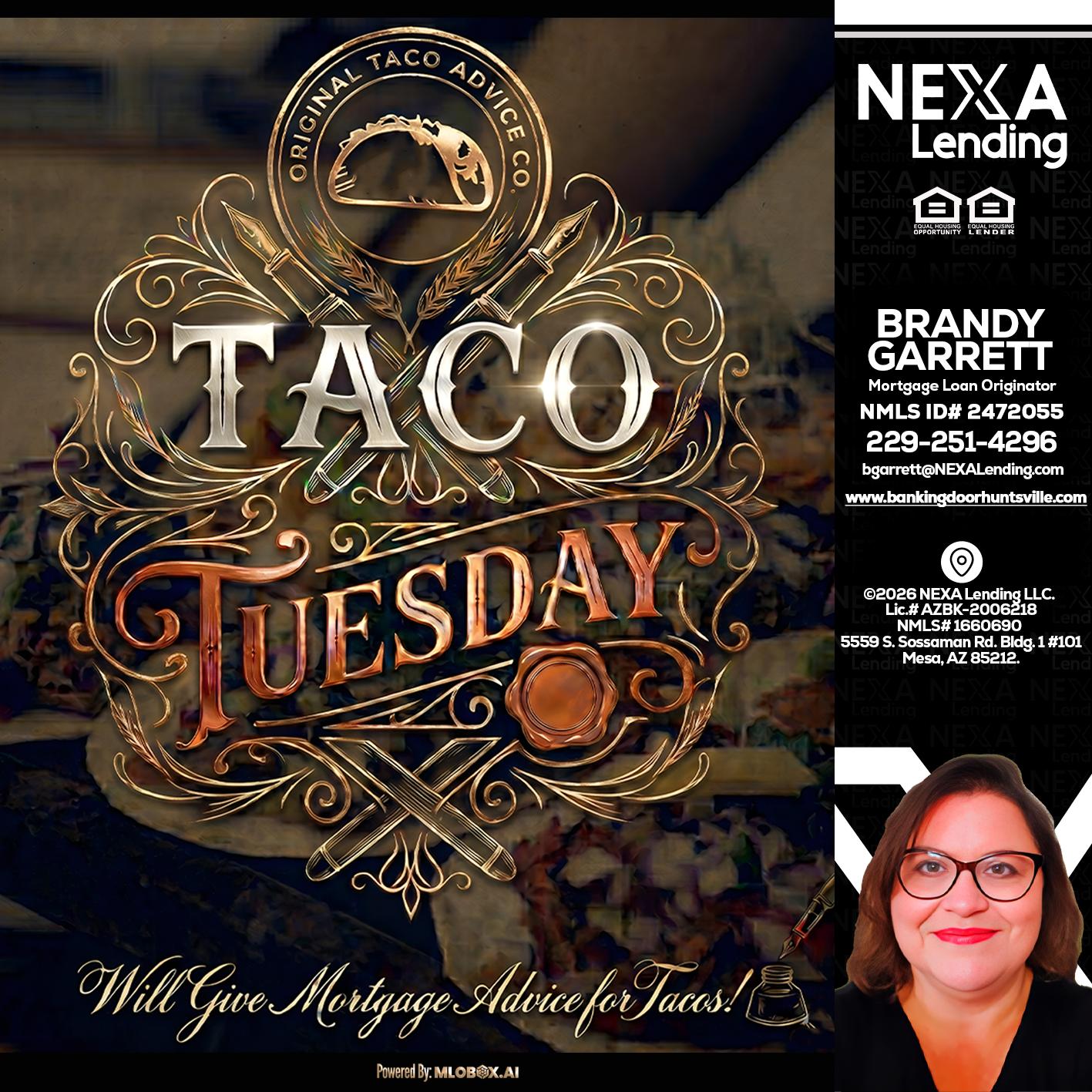 Taco Tuesday - Brandy Garrett -Mortgage Loan Originator