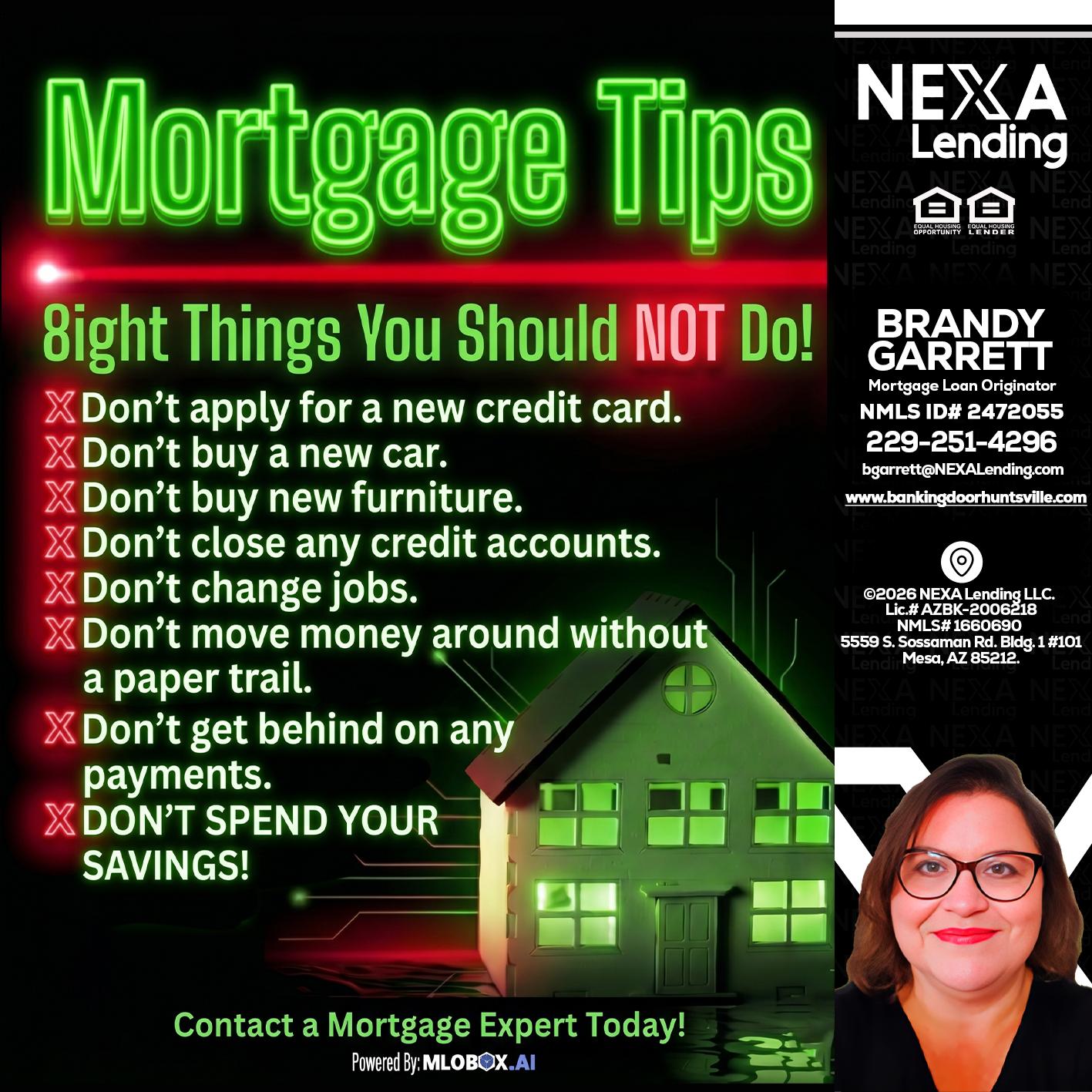 Mortgage Tips at your Door - Brandy Garrett -Mortgage Loan Originator