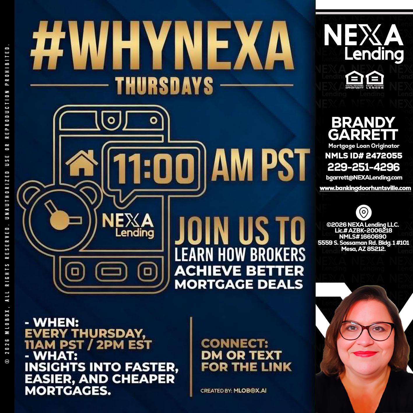 WHY NEXA THURDAYS - Brandy Garrett -Mortgage Loan Originator