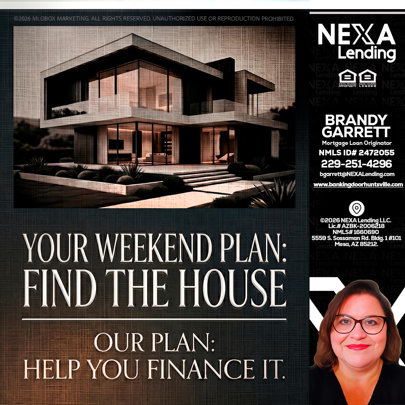 YOUR WEEKEND PLAN - Brandy Garrett -Mortgage Loan Originator