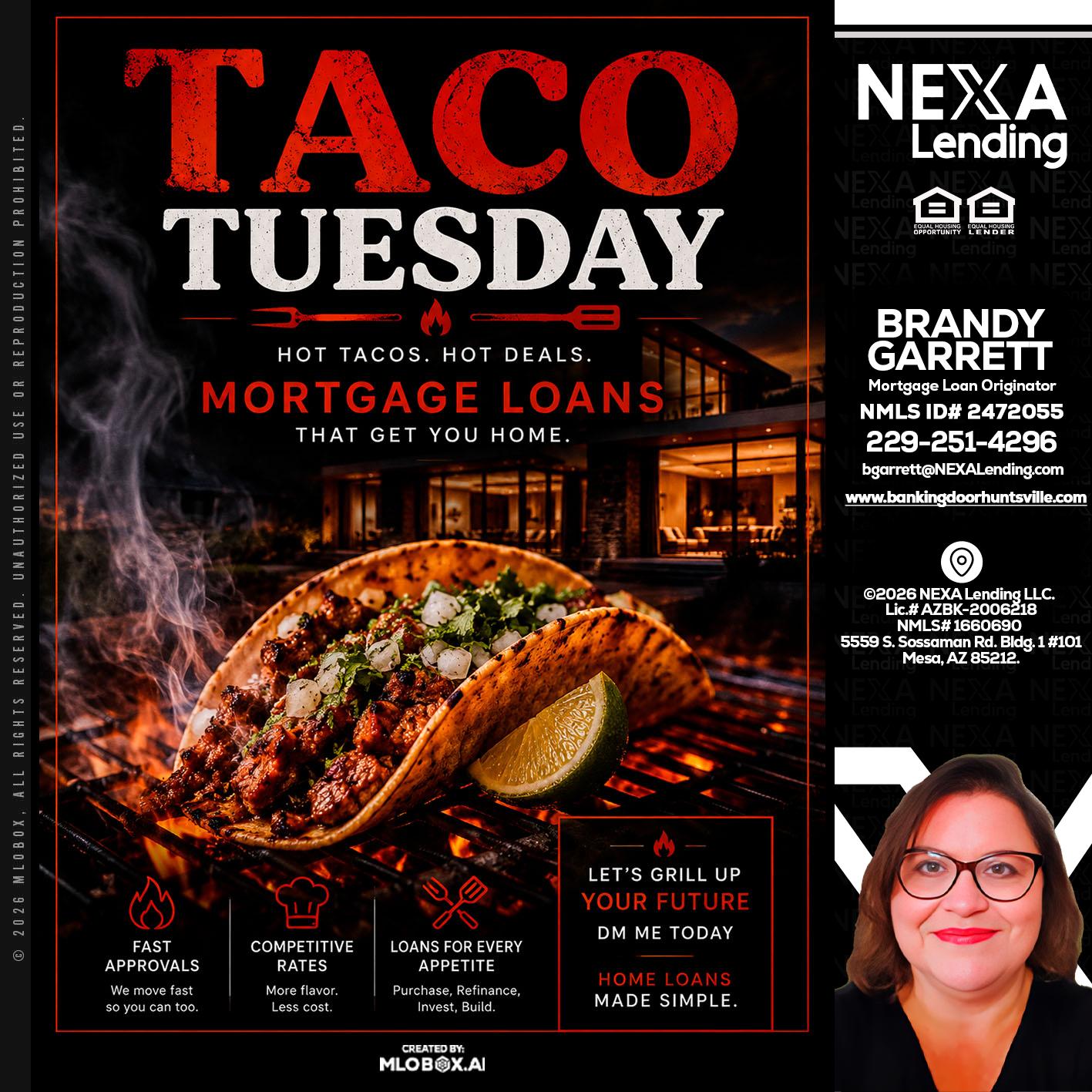 TACO TUESDAY - Brandy Garrett -Mortgage Loan Originator