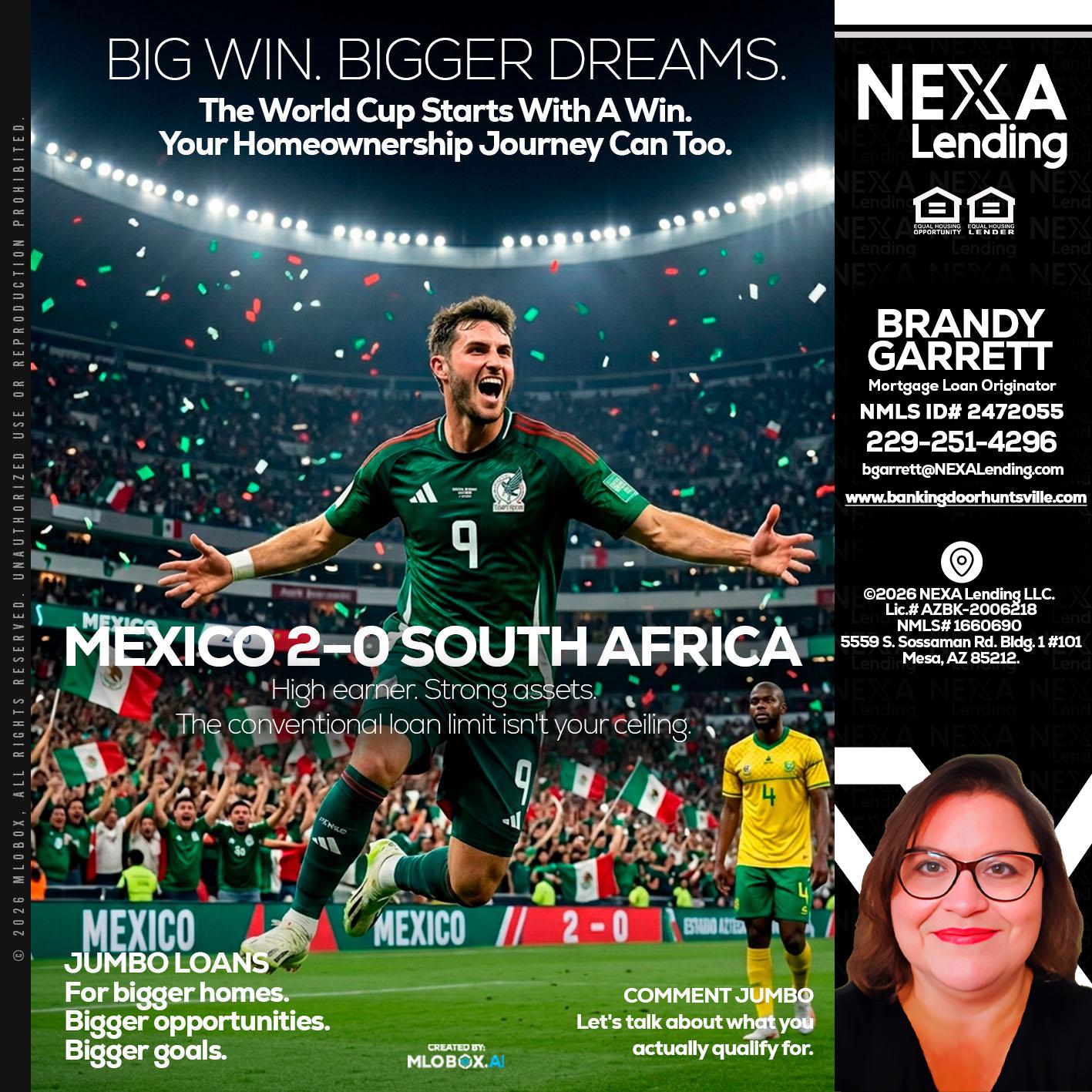 MEXICO 2-0 SOUTH AFRICA - Brandy Garrett -Mortgage Loan Originator