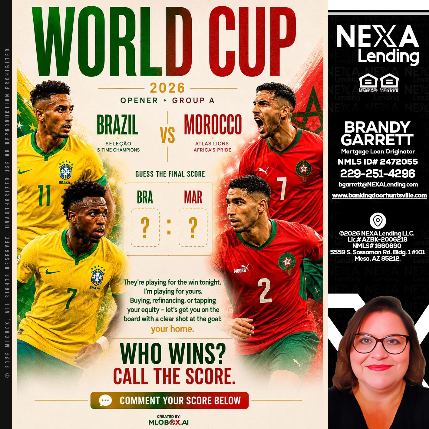 WORLD CUP - Brandy Garrett -Mortgage Loan Originator