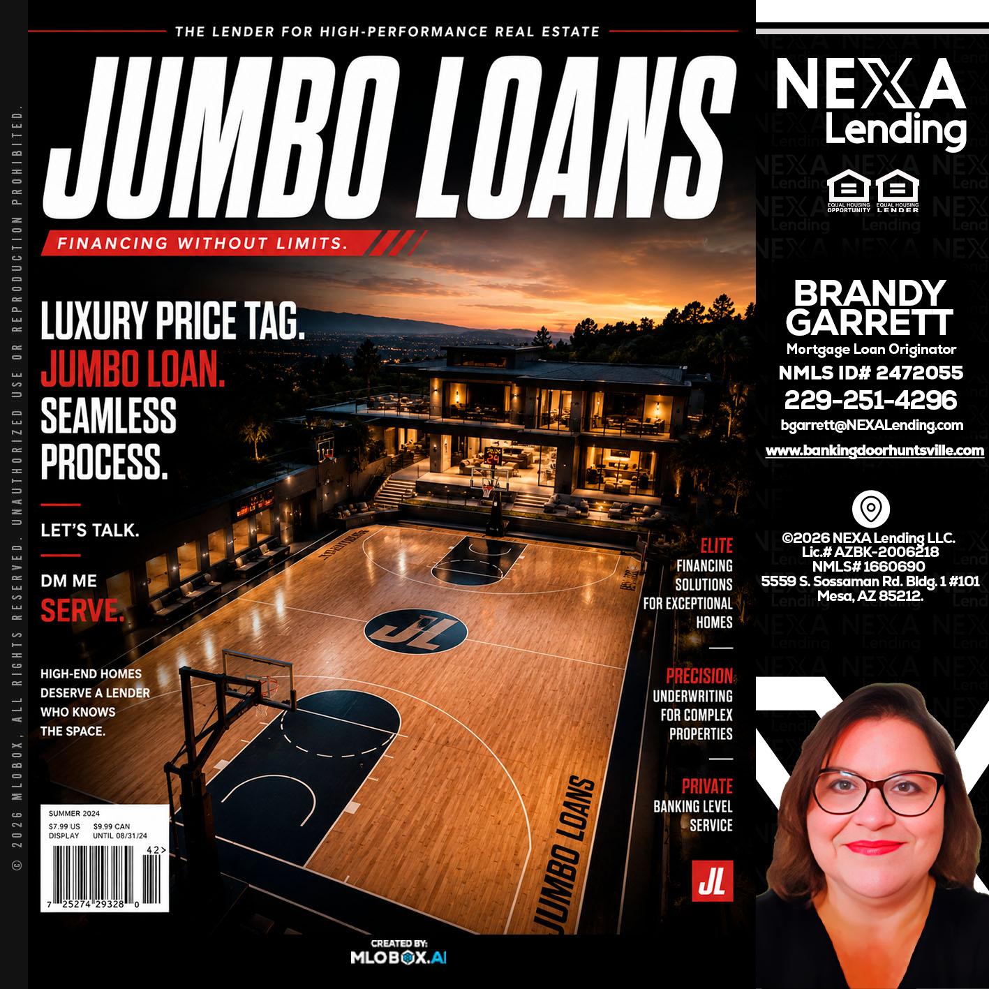 JUMBO LOANS - Brandy Garrett -Mortgage Loan Originator