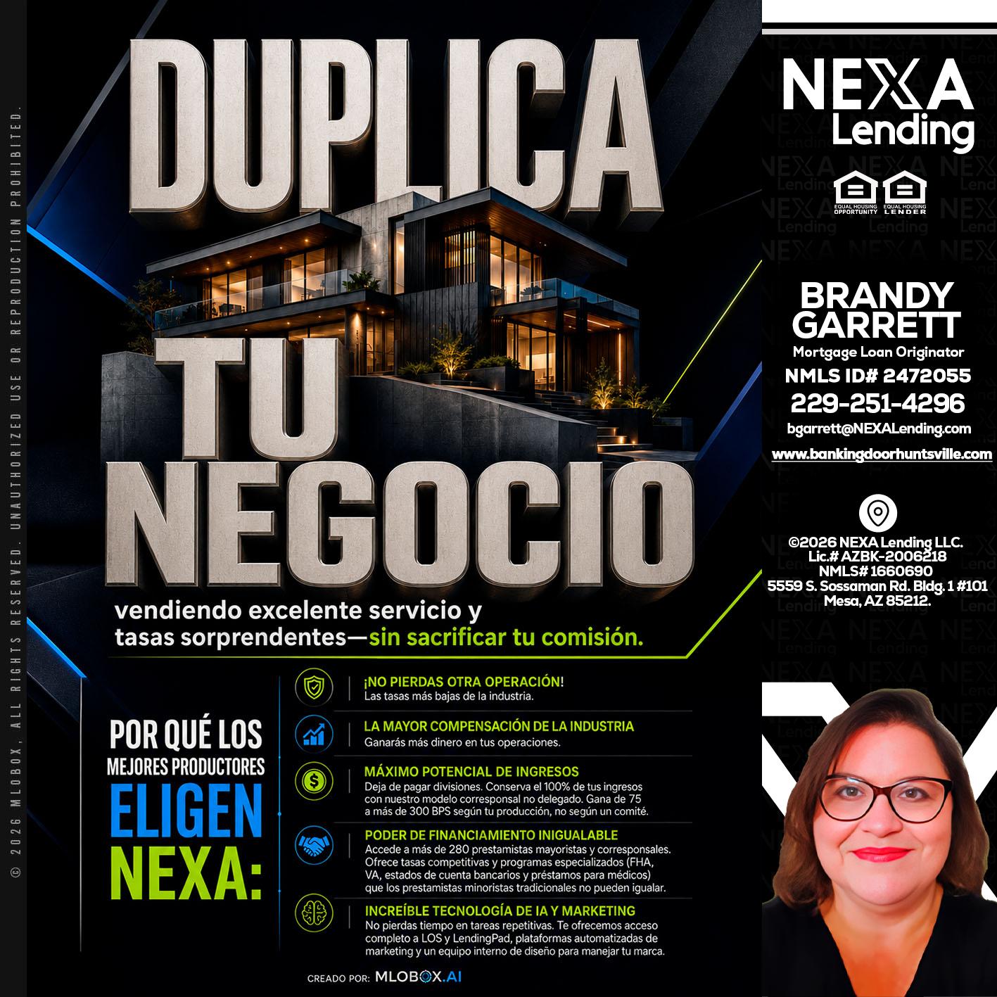 DUPLICA TU NEGOCIO - Brandy Garrett -Mortgage Loan Originator