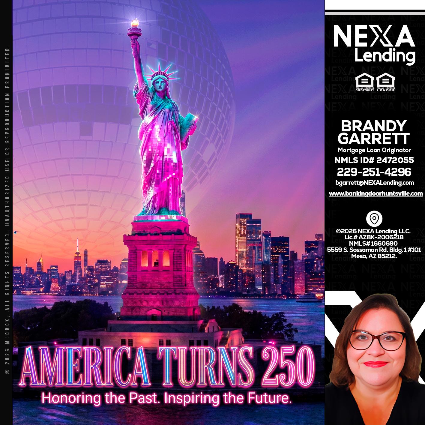 AMERICA TURNS 250 - Brandy Garrett -Mortgage Loan Originator