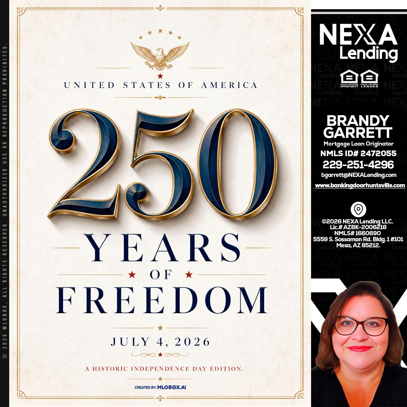 250 YEARS - Brandy Garrett -Mortgage Loan Originator