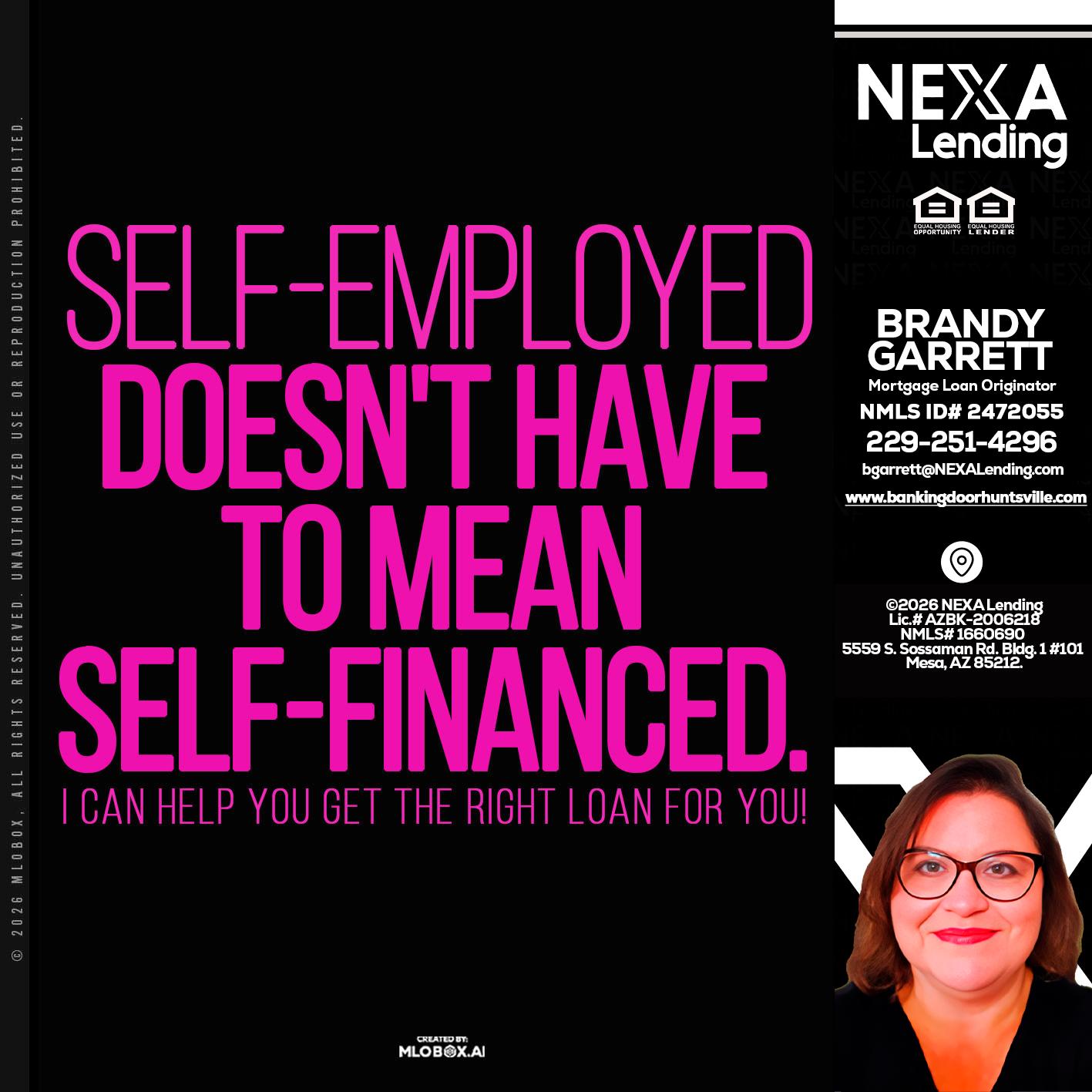 self employed - Brandy Garrett -Mortgage Loan Originator