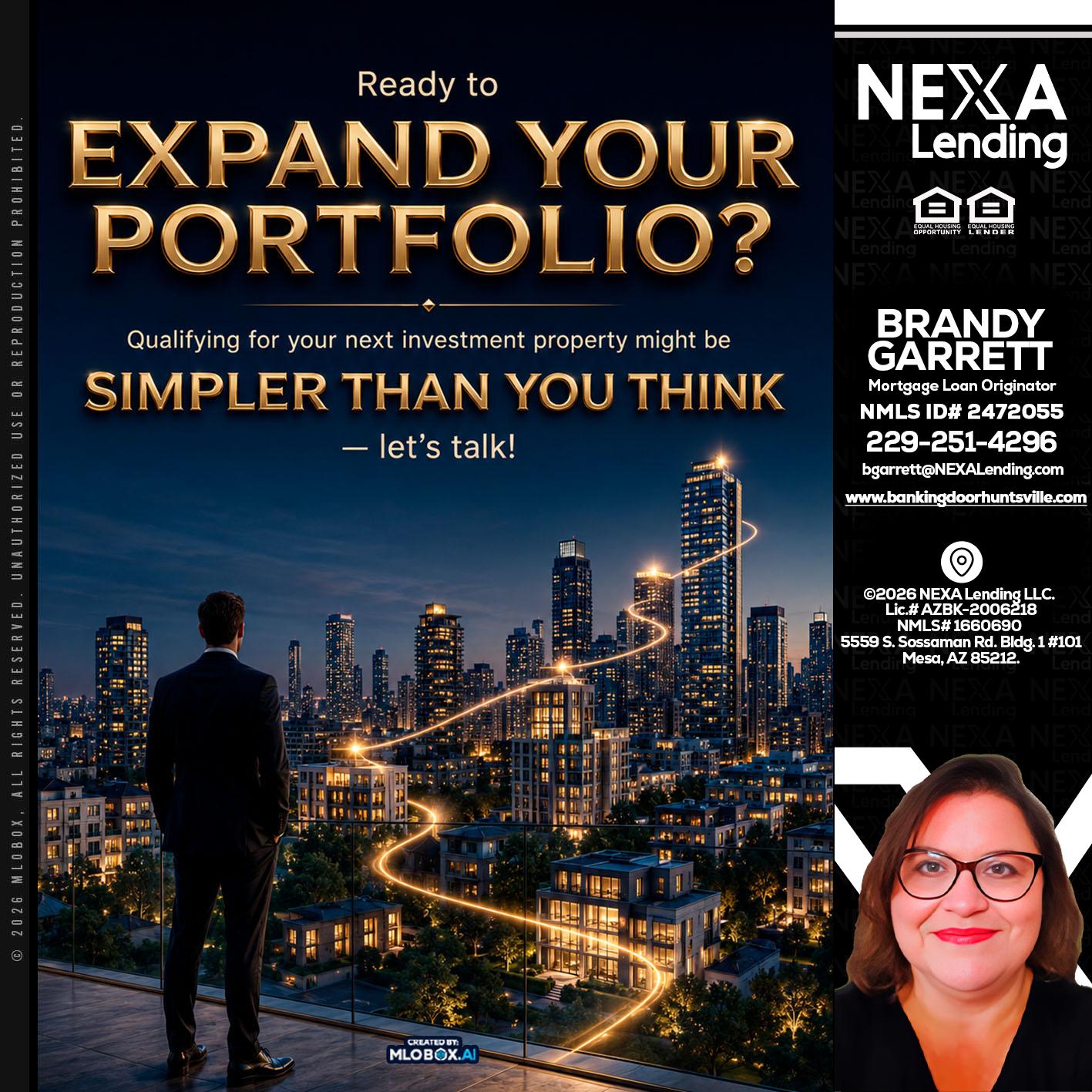 expand you portfolio - Brandy Garrett -Mortgage Loan Originator