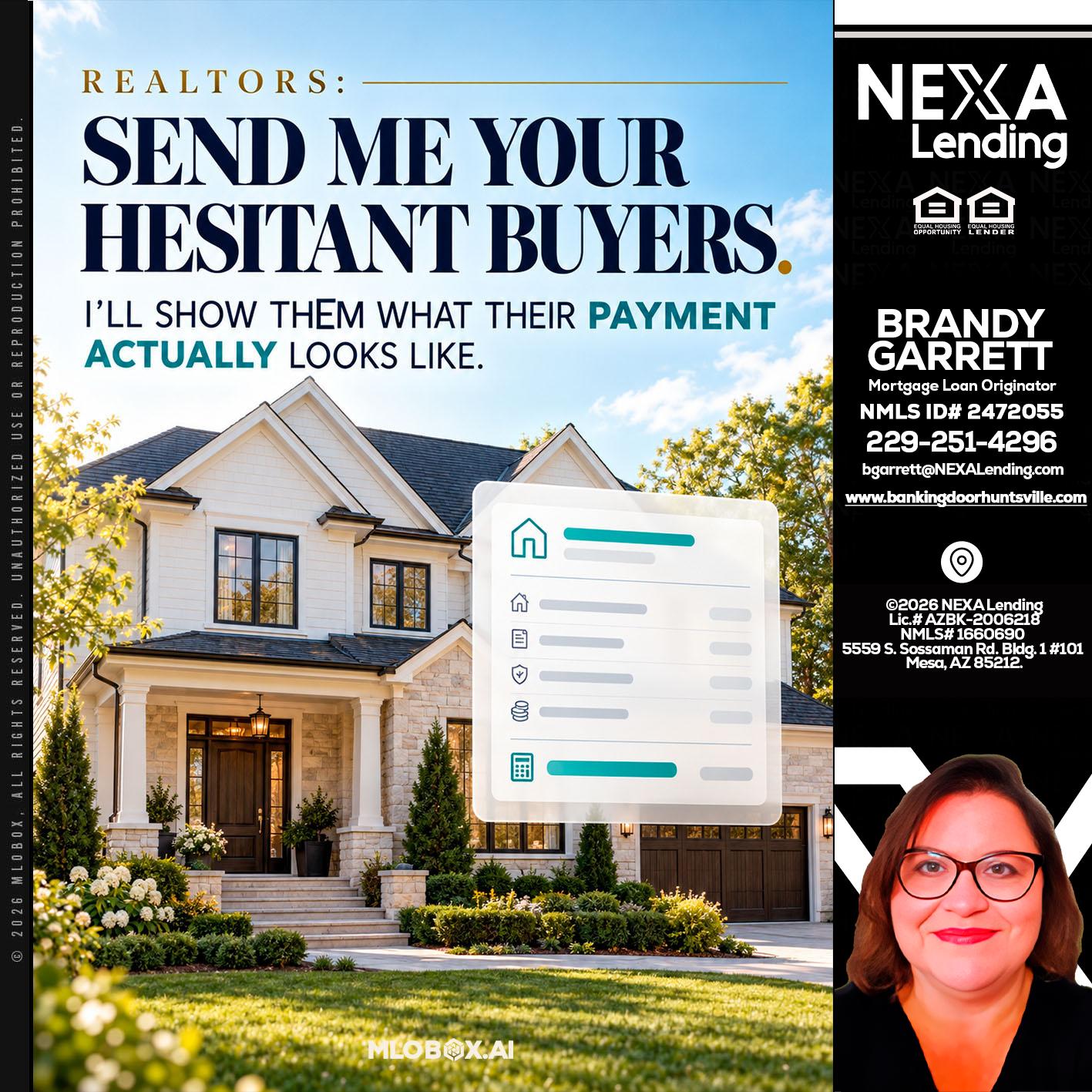 SEND ME YOUR - Brandy Garrett -Mortgage Loan Originator