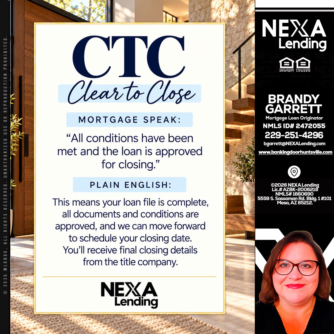 CLEAR TO CLOSE - Brandy Garrett -Mortgage Loan Originator