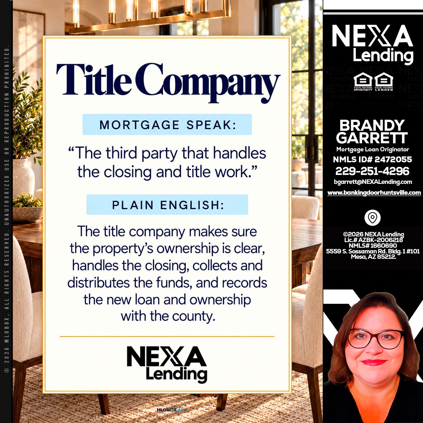 TITLE COMPANY - Brandy Garrett -Mortgage Loan Originator