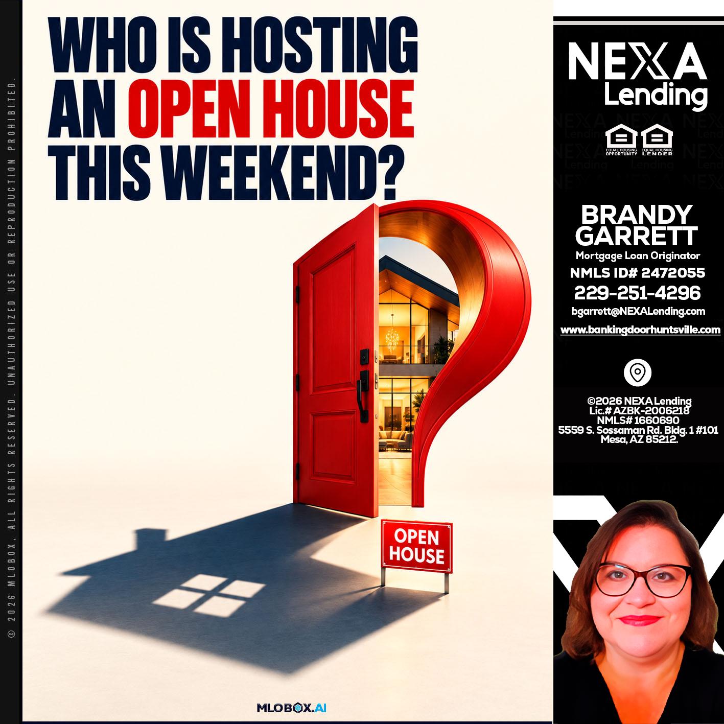 who is hosting - Brandy Garrett -Mortgage Loan Originator